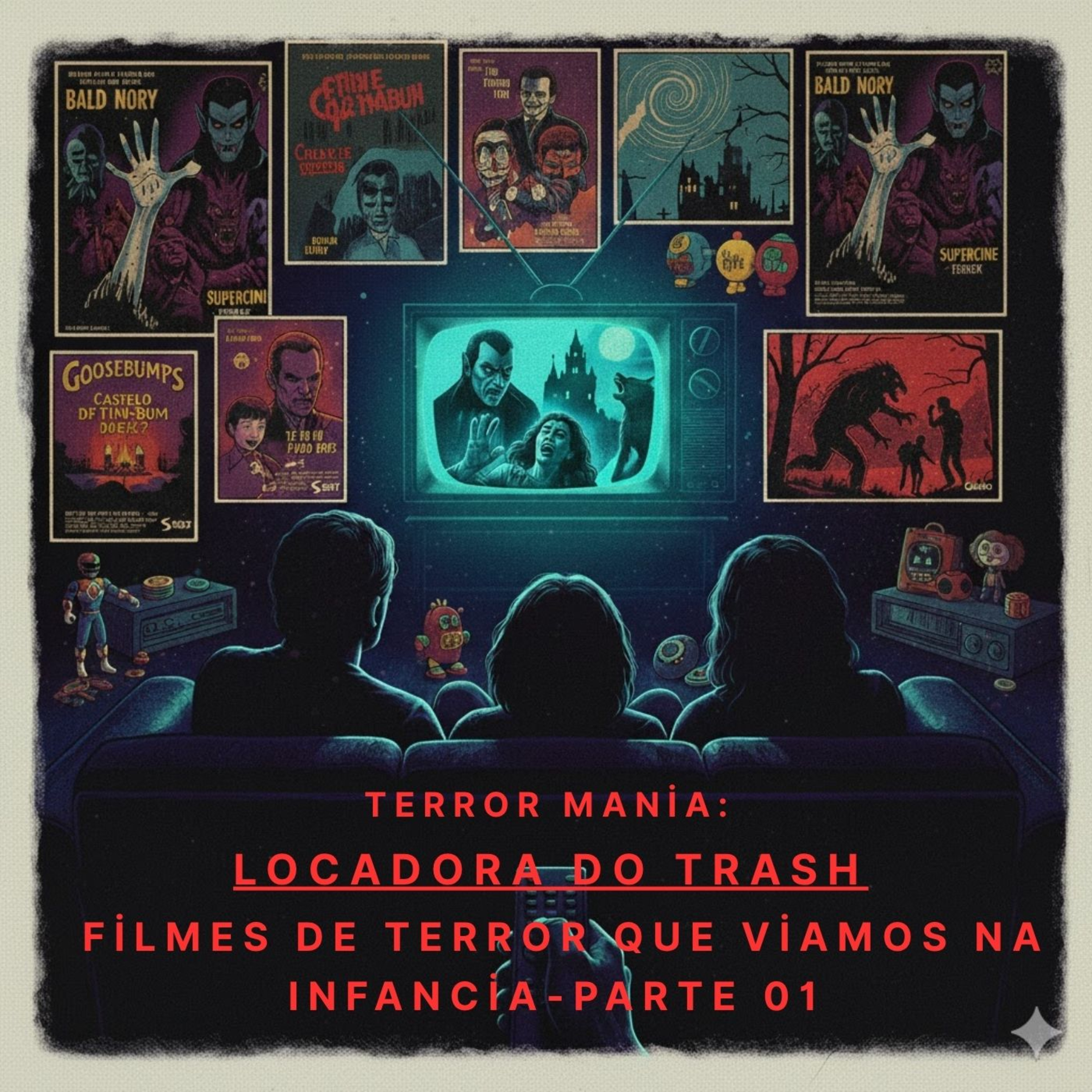 Locadora do Trash - Filmes de Terror que víamos na Infância - Parte 01