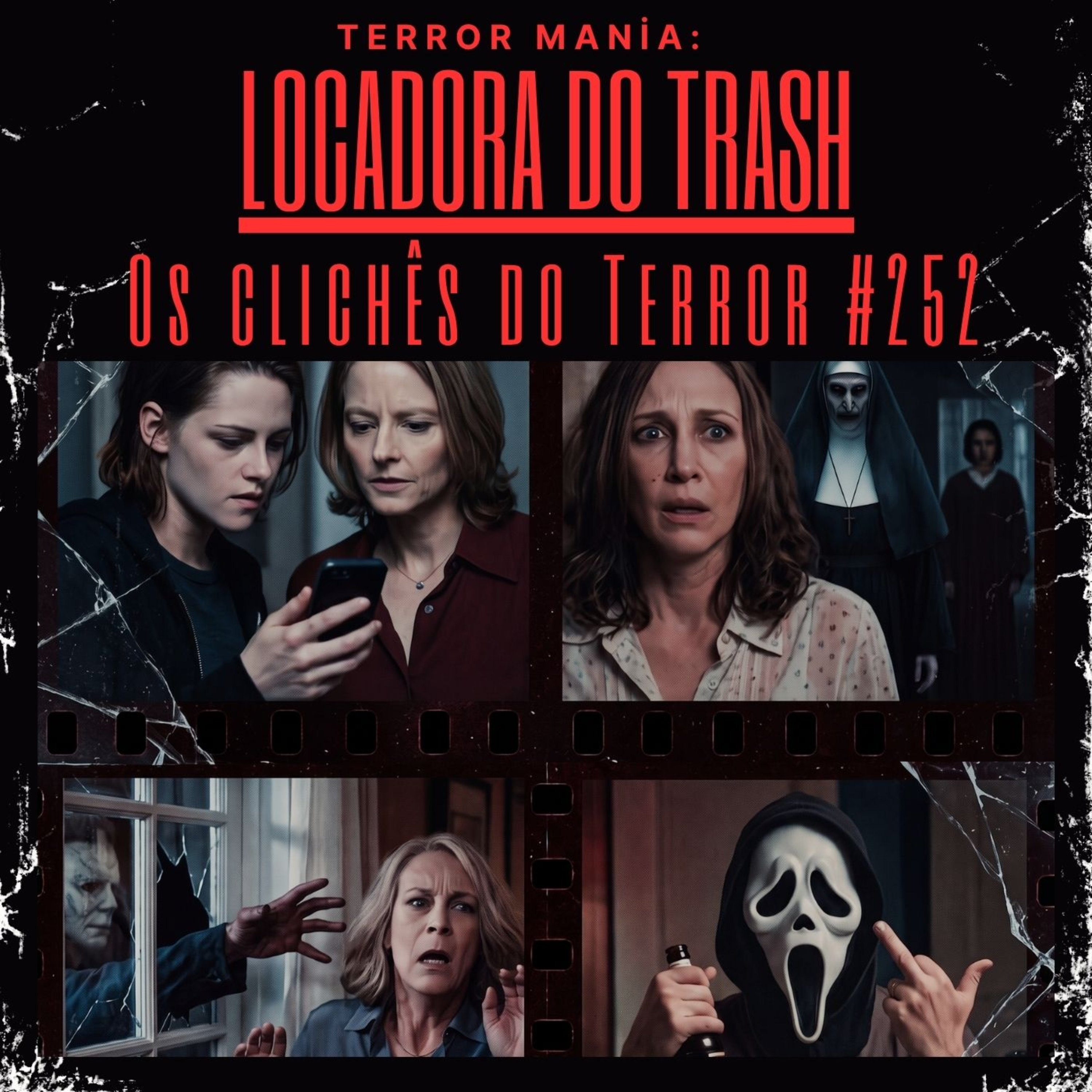 Locadora do Trash - Clichês do Terror #252 episode artwork