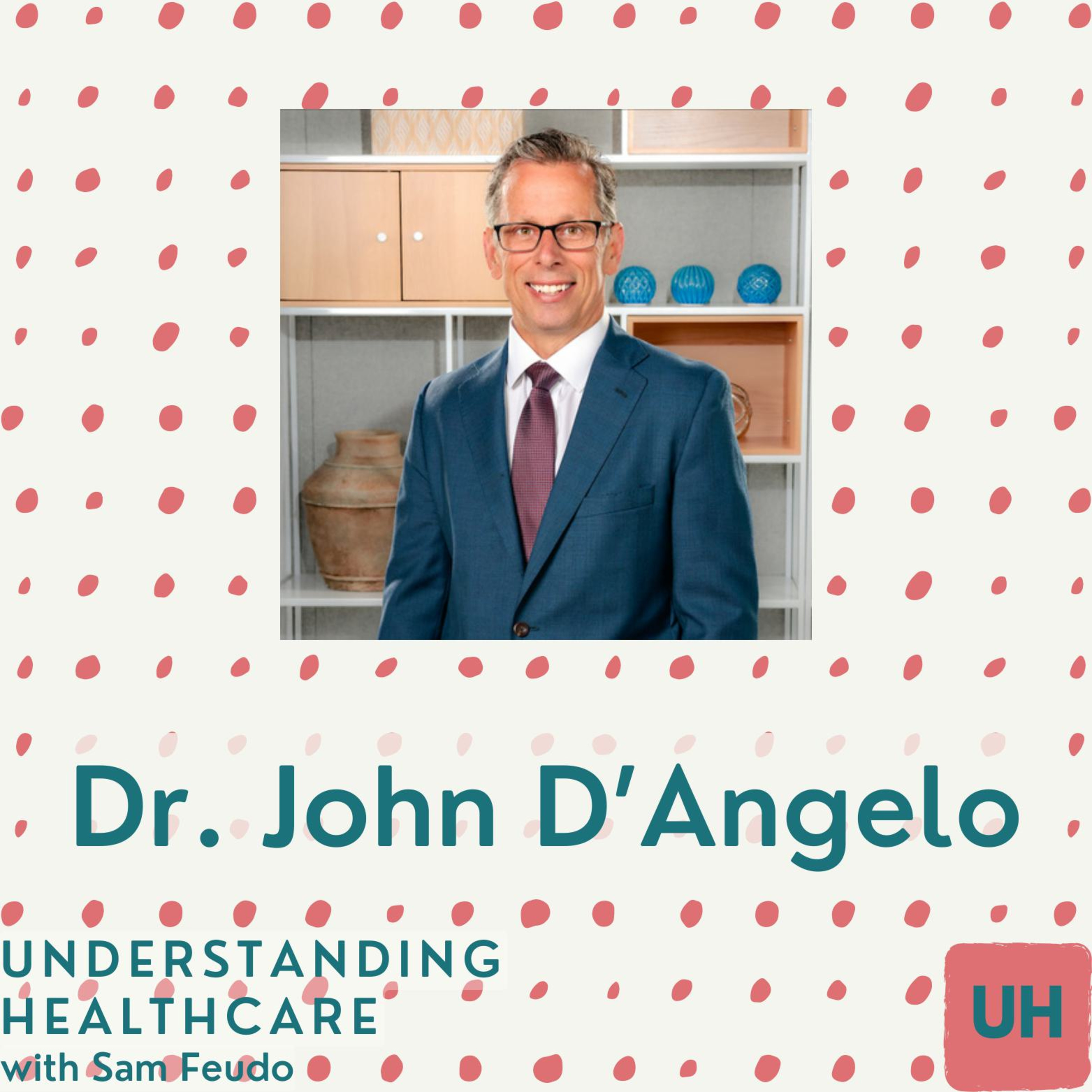 Conversation with Dr. John D'Angelo episode artwork