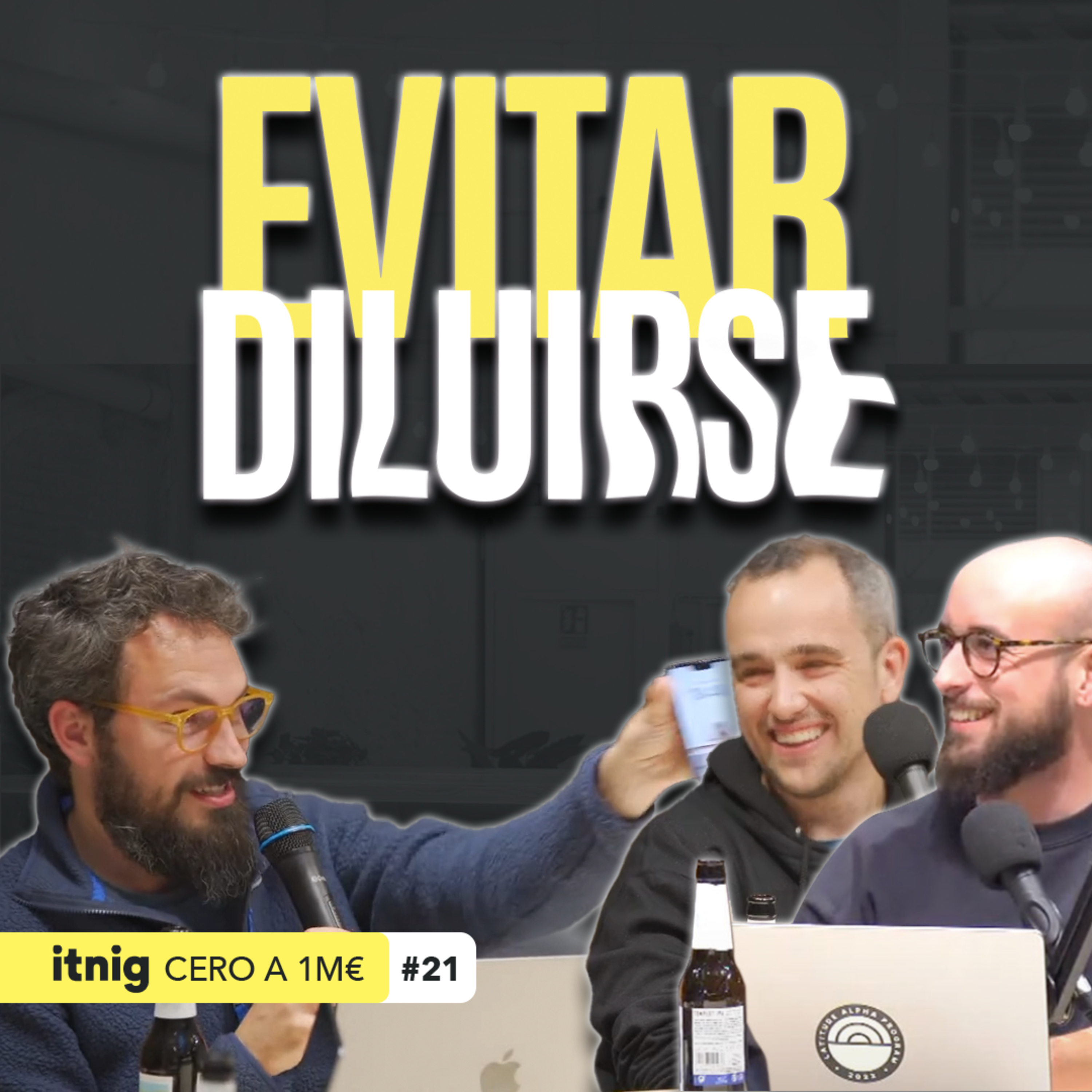 ¿Cómo se configura un CAP Table? - De Cero a Un Millón #21 episode artwork