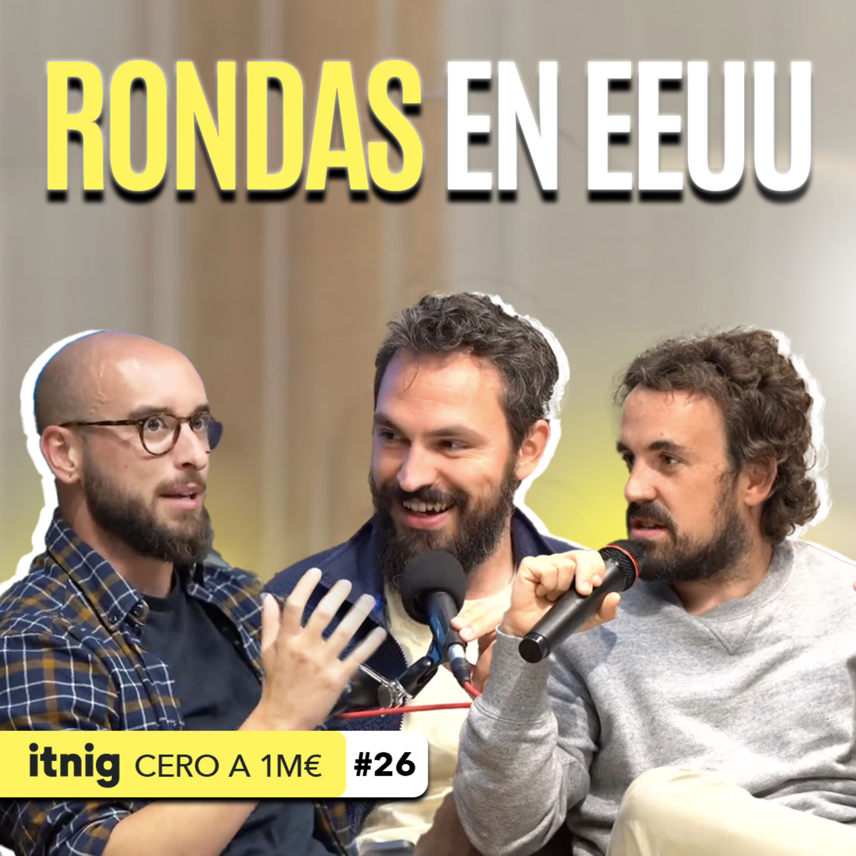 Fondos de España vs Silicon Valley - De Cero a Un Millón #26 episode artwork