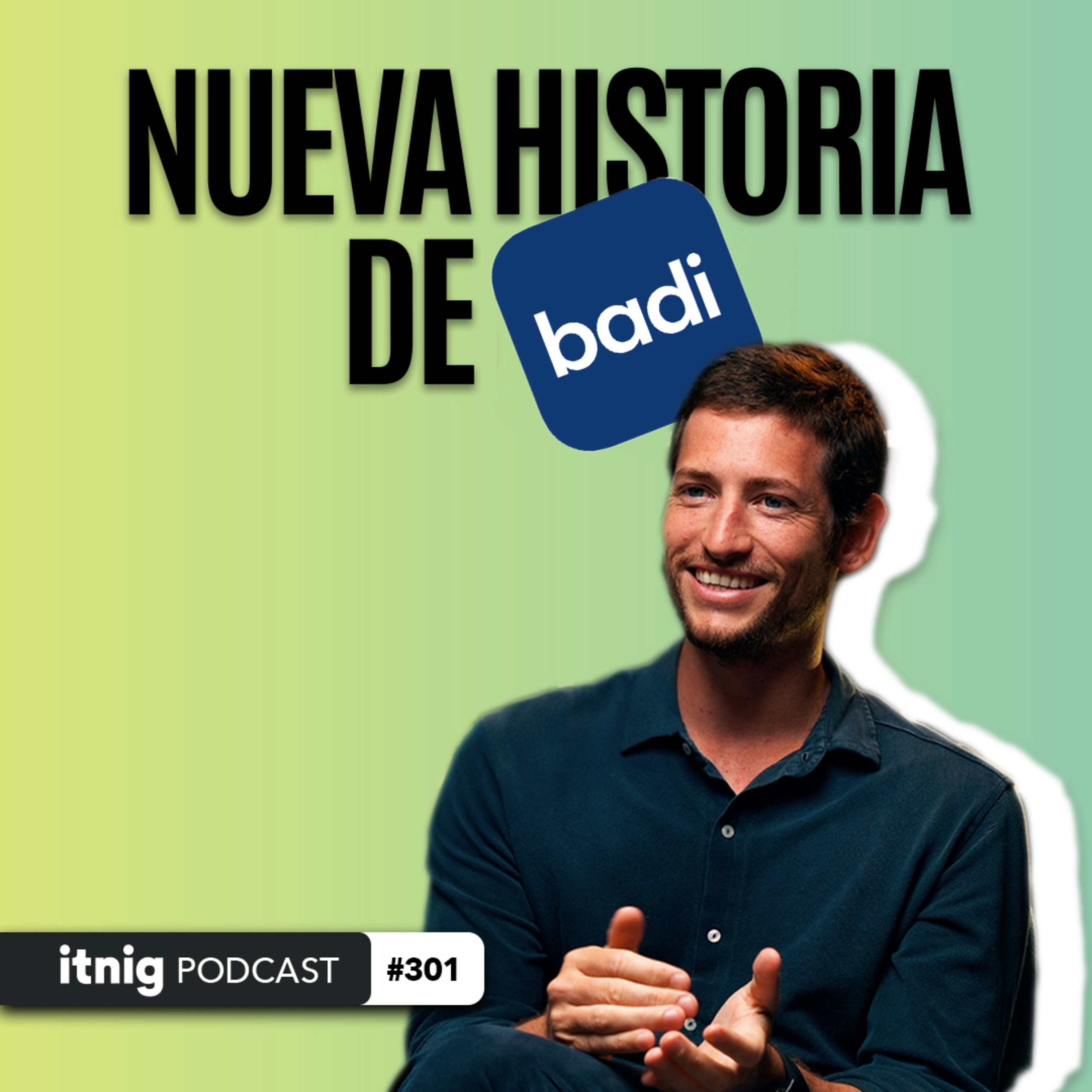 La TRANSFORMACIÓN de BADI: Del Tinder de los Pisos a Co-living | Carlos Pierre | Podcast #301 episode artwork