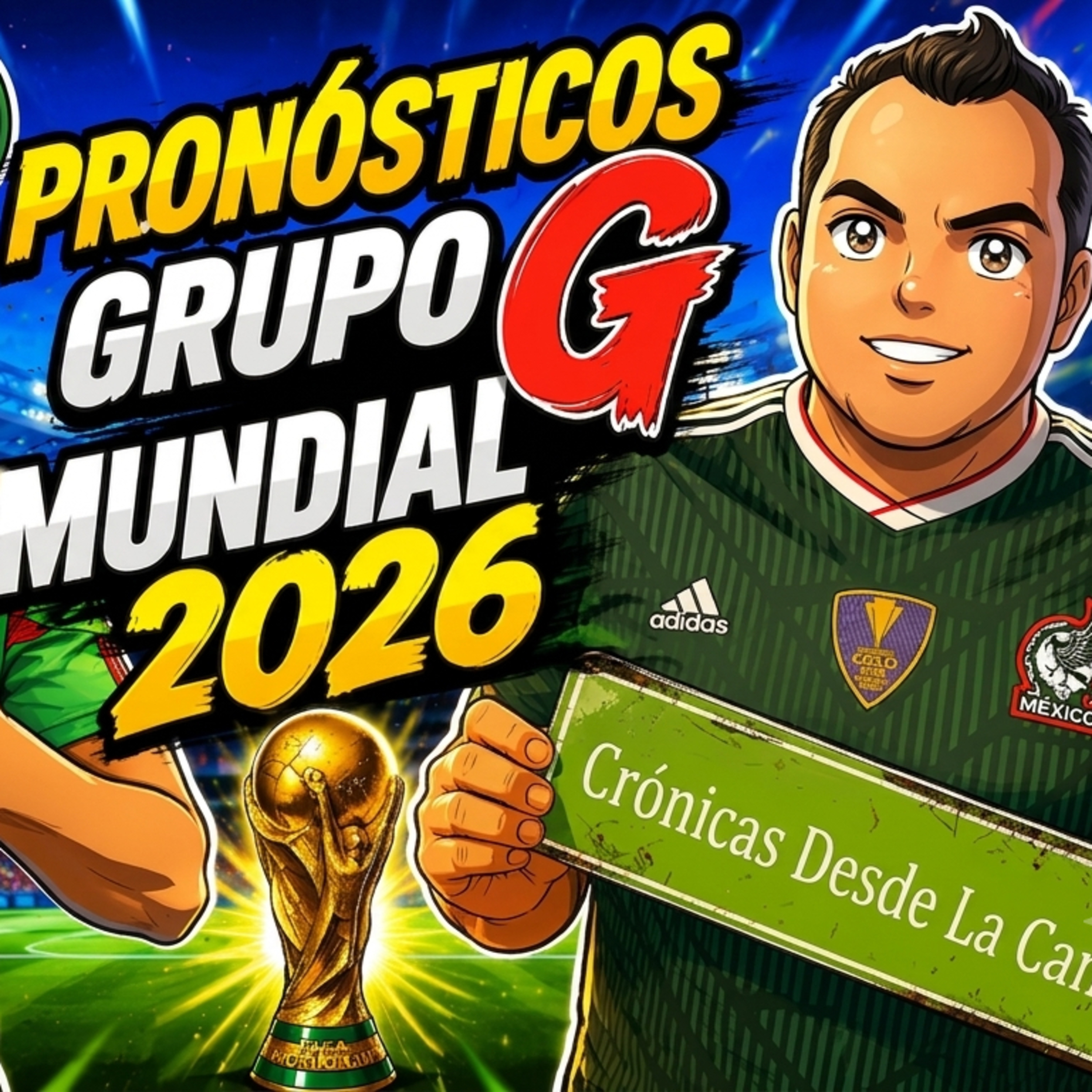 EPISODIO 147: PREDICCIÓN DEL GRUPO G | ◉ BÉLGICA ◉ EGIPTO ◉ IRÁN ◉ NUEVA ZELANDA episode artwork