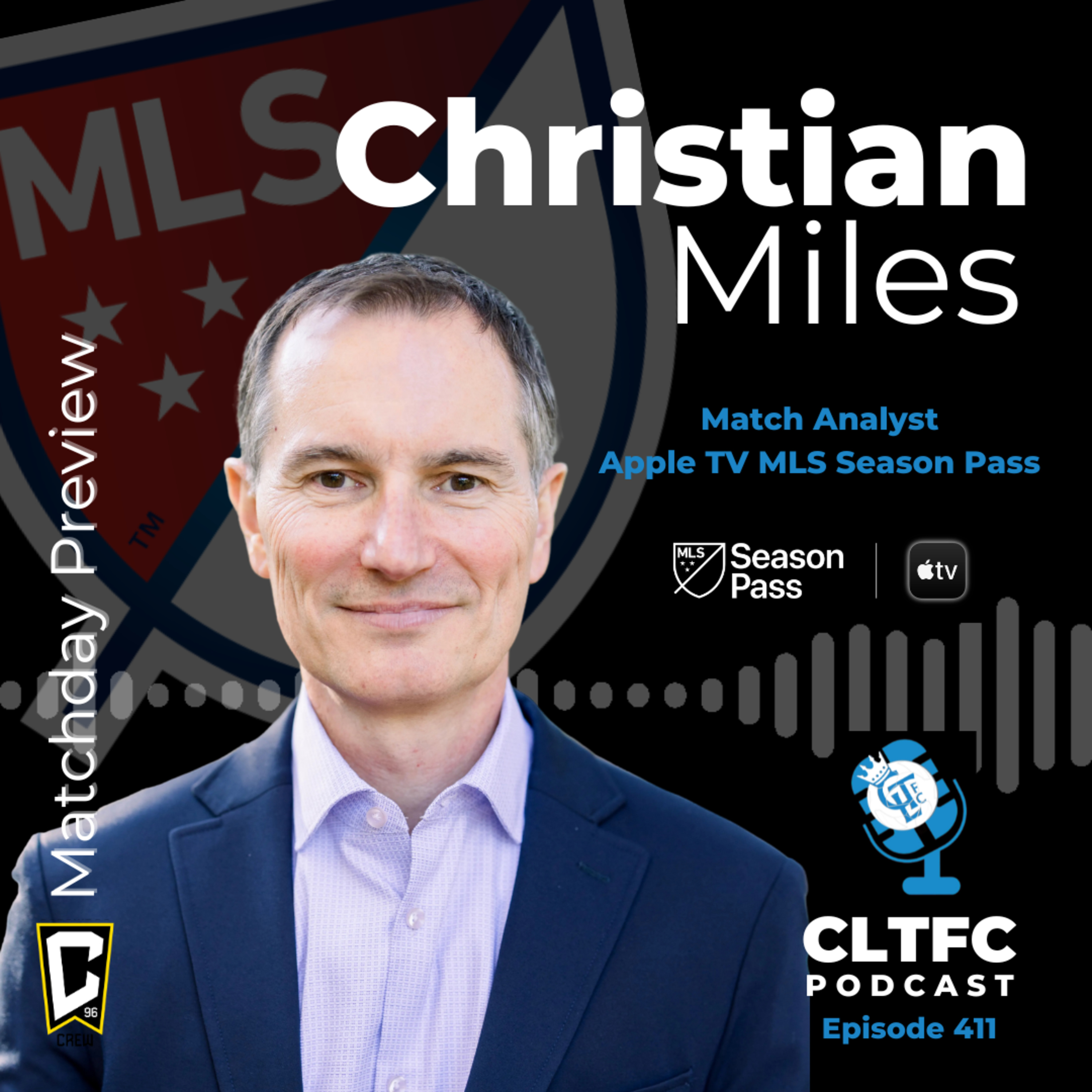 Charlotte FC vs. Columbus Crew Matchup Preview with Christian Miles, MLS Season Pass Match Commentator