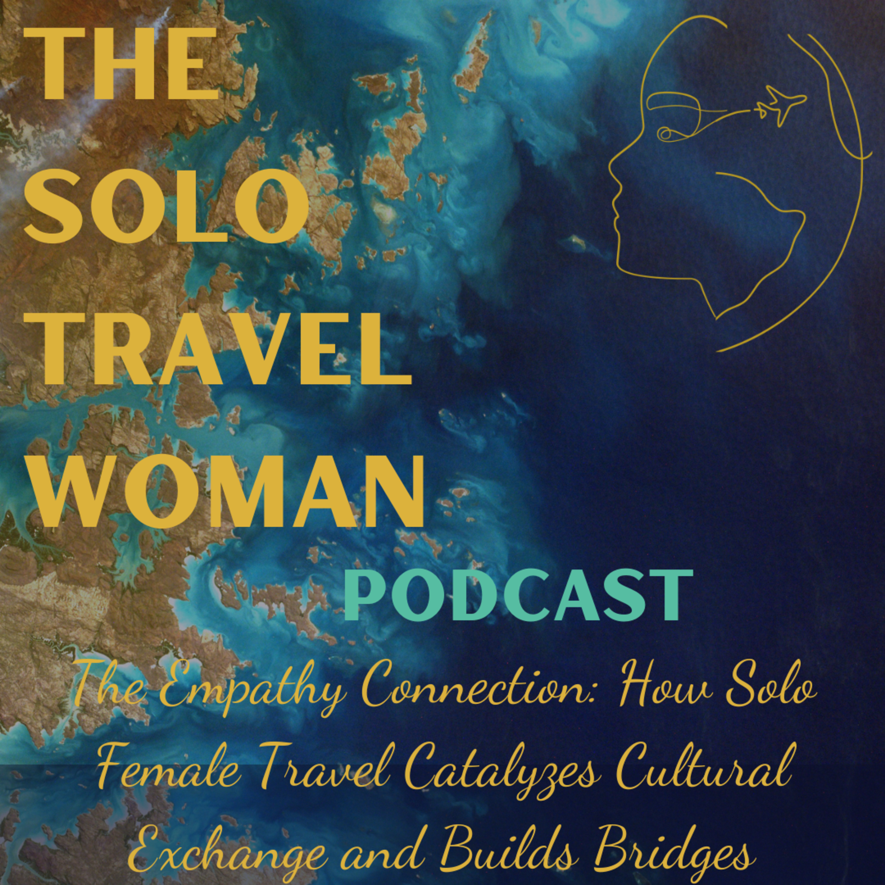 The Solo Travel Woman Podcast