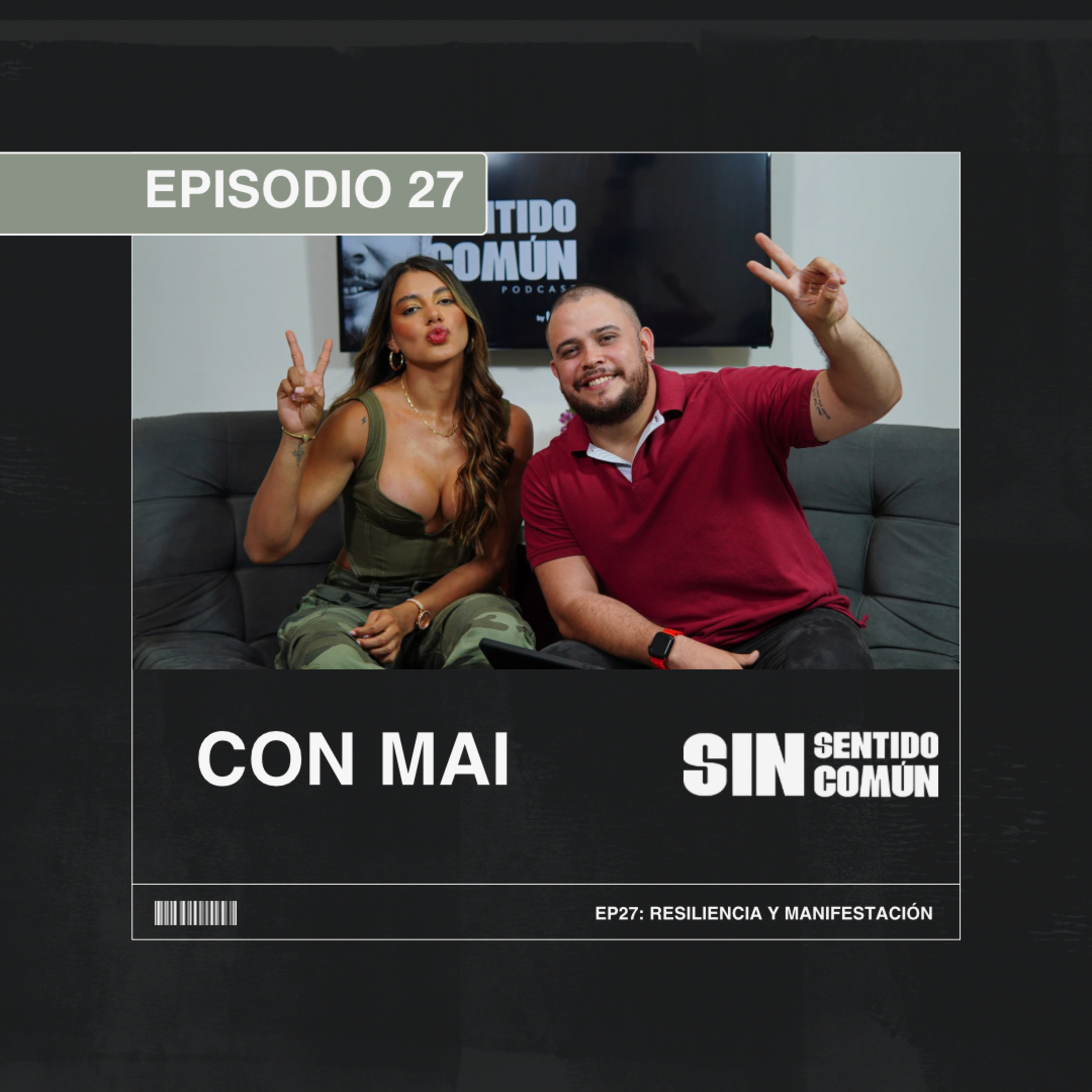 Ep27: Resiliencia y Manifestación con MAI episode artwork