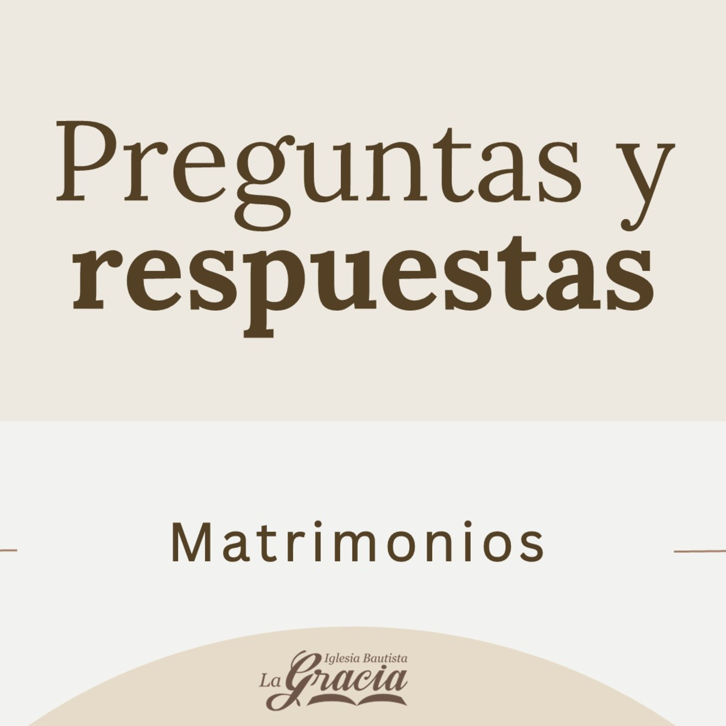 Matrimonios: Sesión de preguntas y respuestas episode artwork
