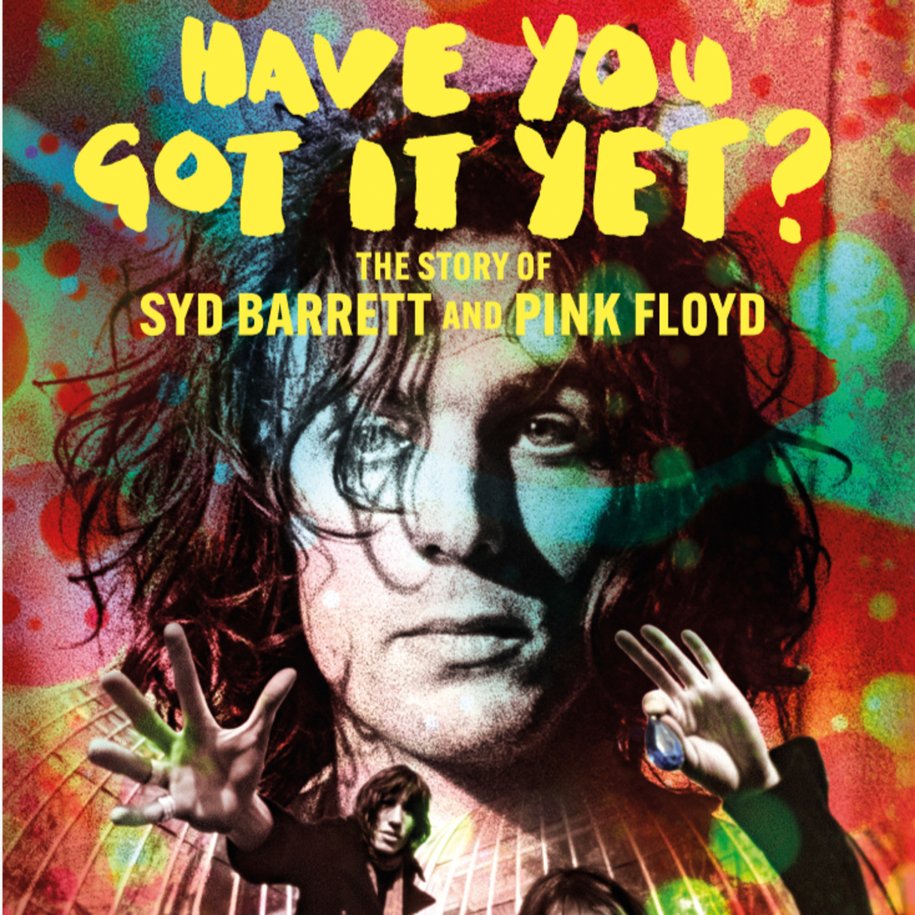 Roddy Bogawa on HAVE YOU GOT IT YET? THE STORY OF SYD BARRETT AND PINK FLOYD