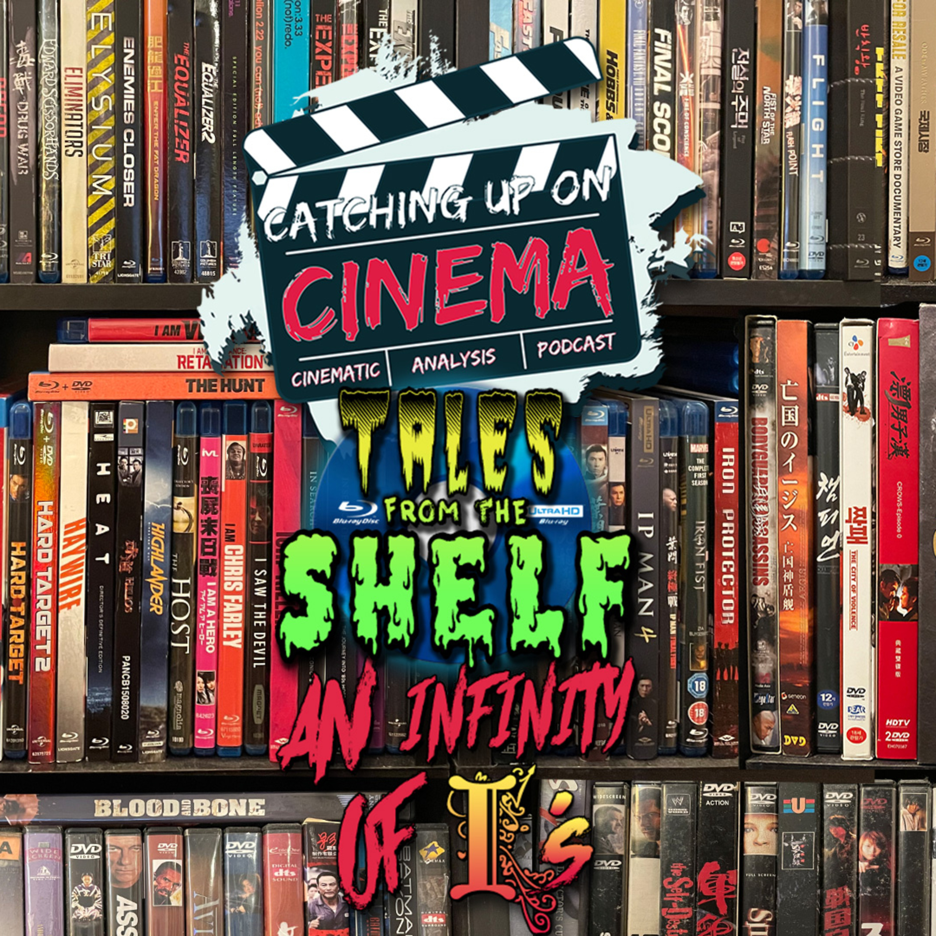 Catching Up On Cinema Presents: Tales From the Shelf - An Infinity of I's episode artwork