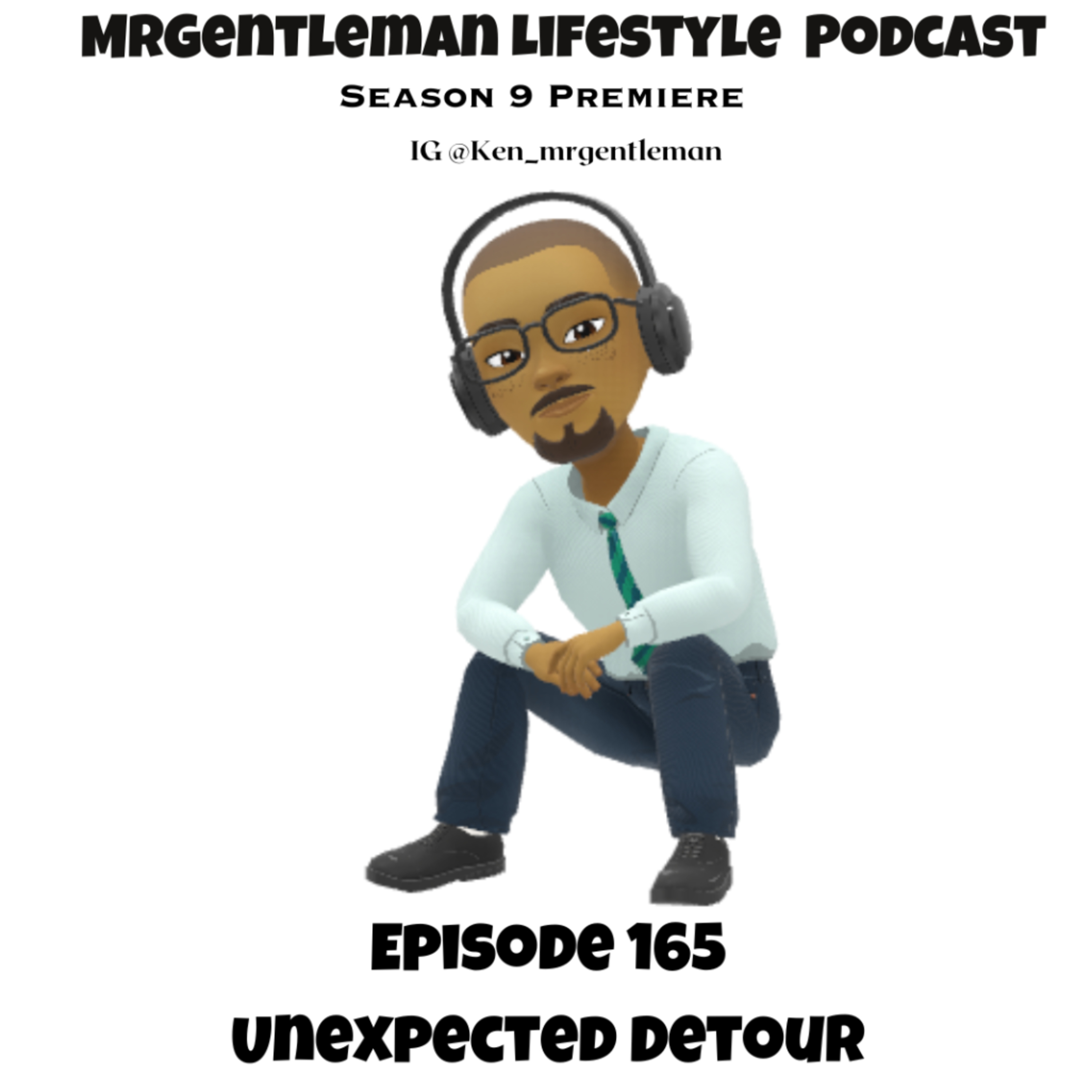 Episode 165 - Unexpected Detour 7/27/2025 Episode 165 - Unexpected Detour 7/27/2025