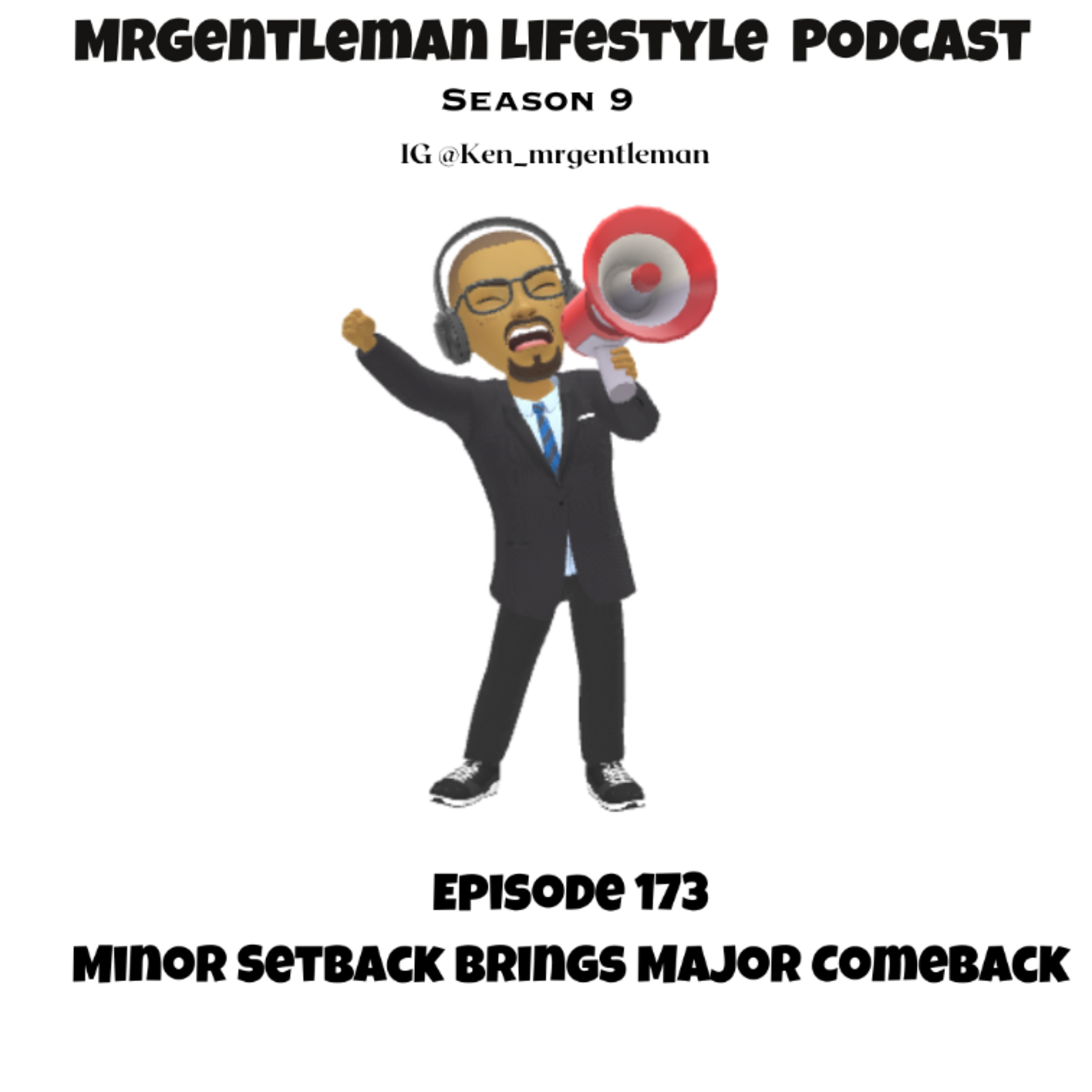 Episode 173 - Minor Setback Brings Major Comeback 11/2/2025