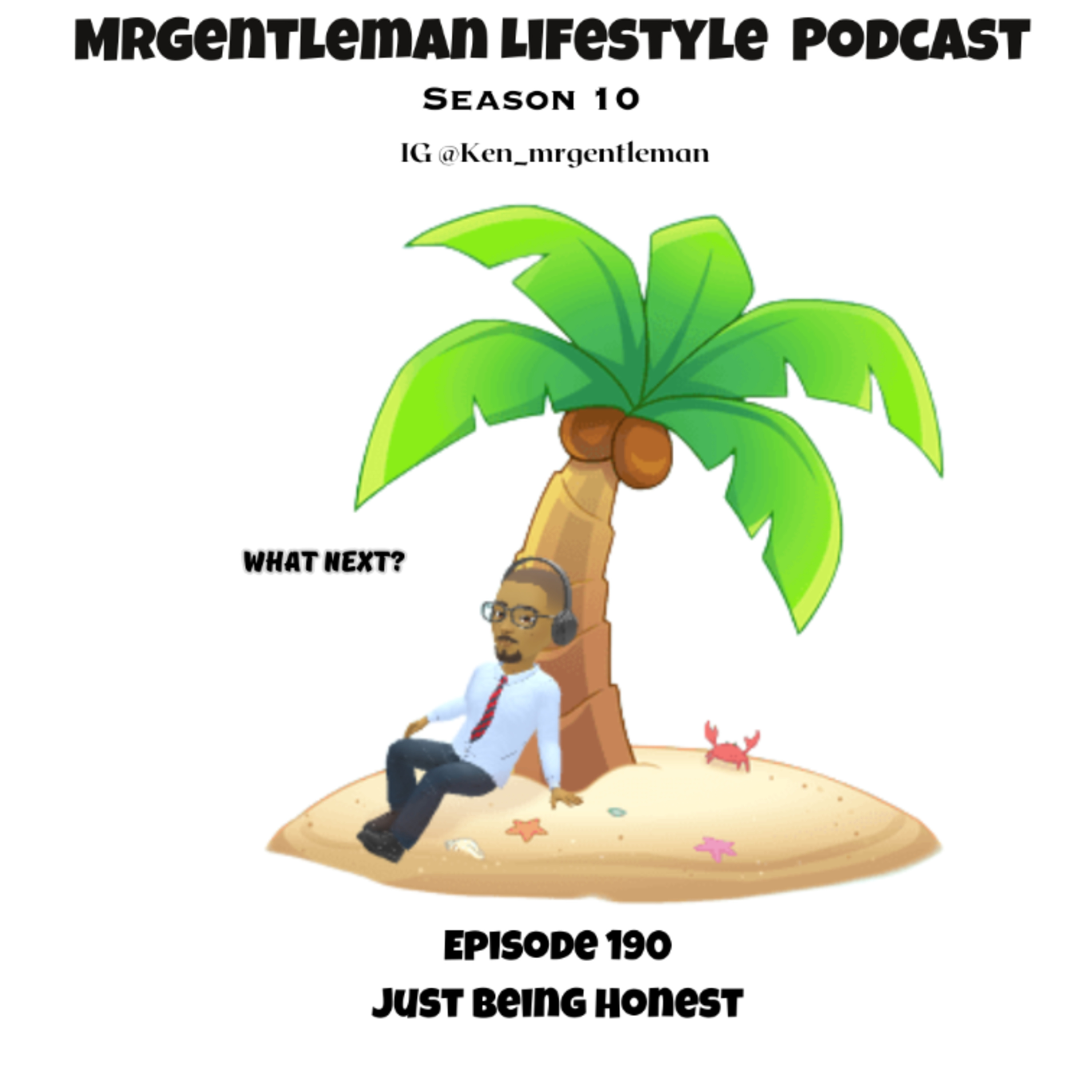 Episode 190 - Just Being Honest 5/3/2026