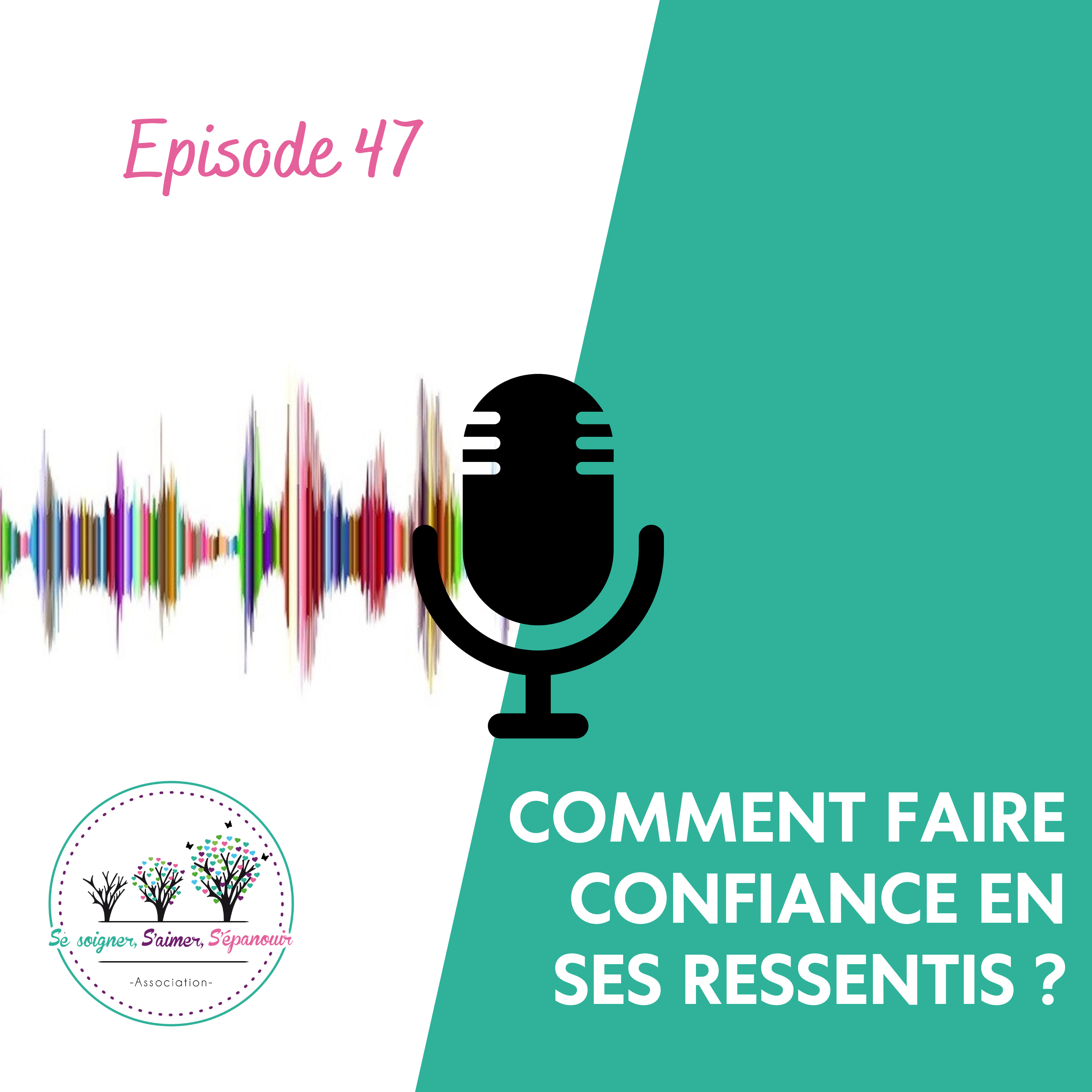 Comment faire confiance en ses ressentis ? episode artwork