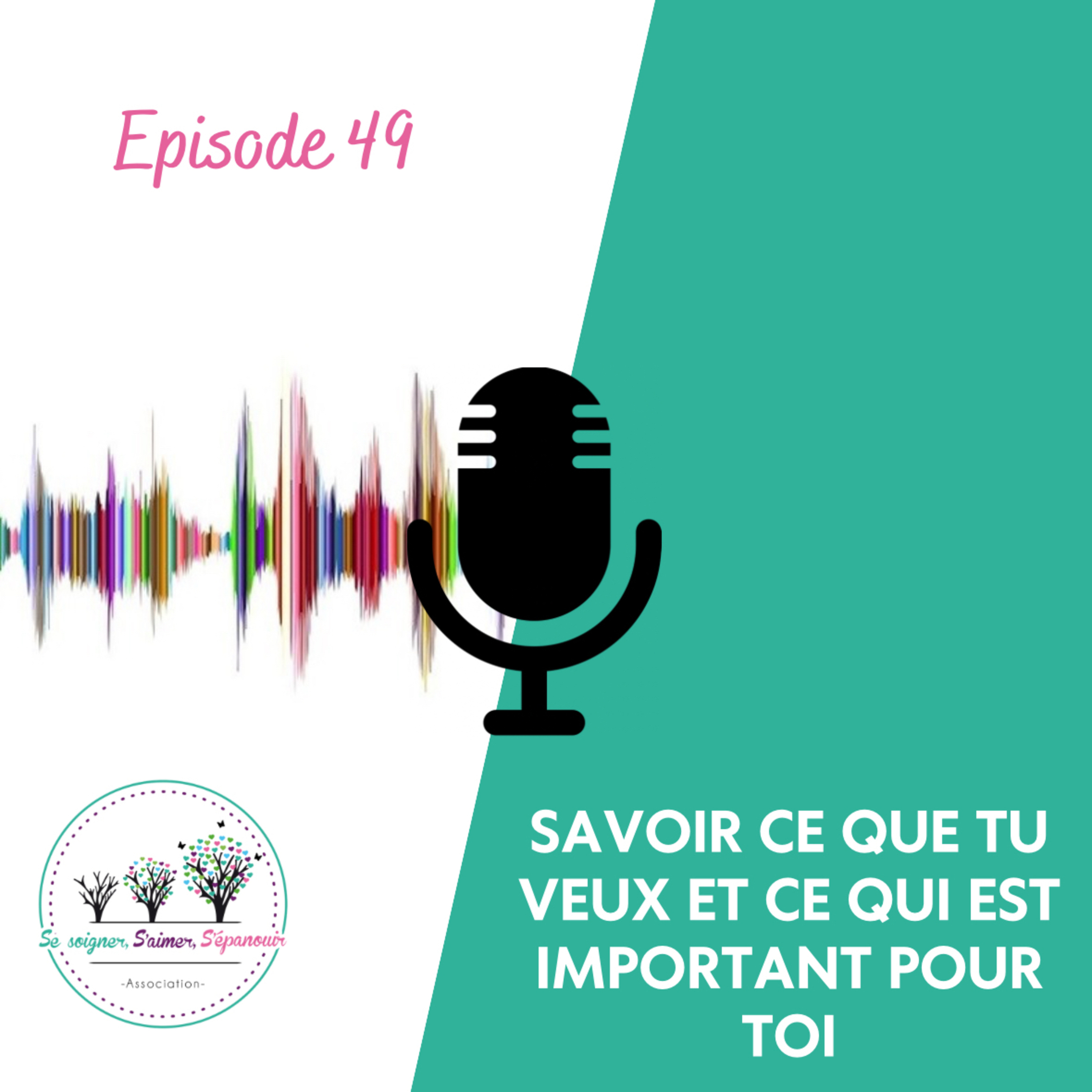 Savoir ce que tu veux et ce qui est important pour toi episode artwork