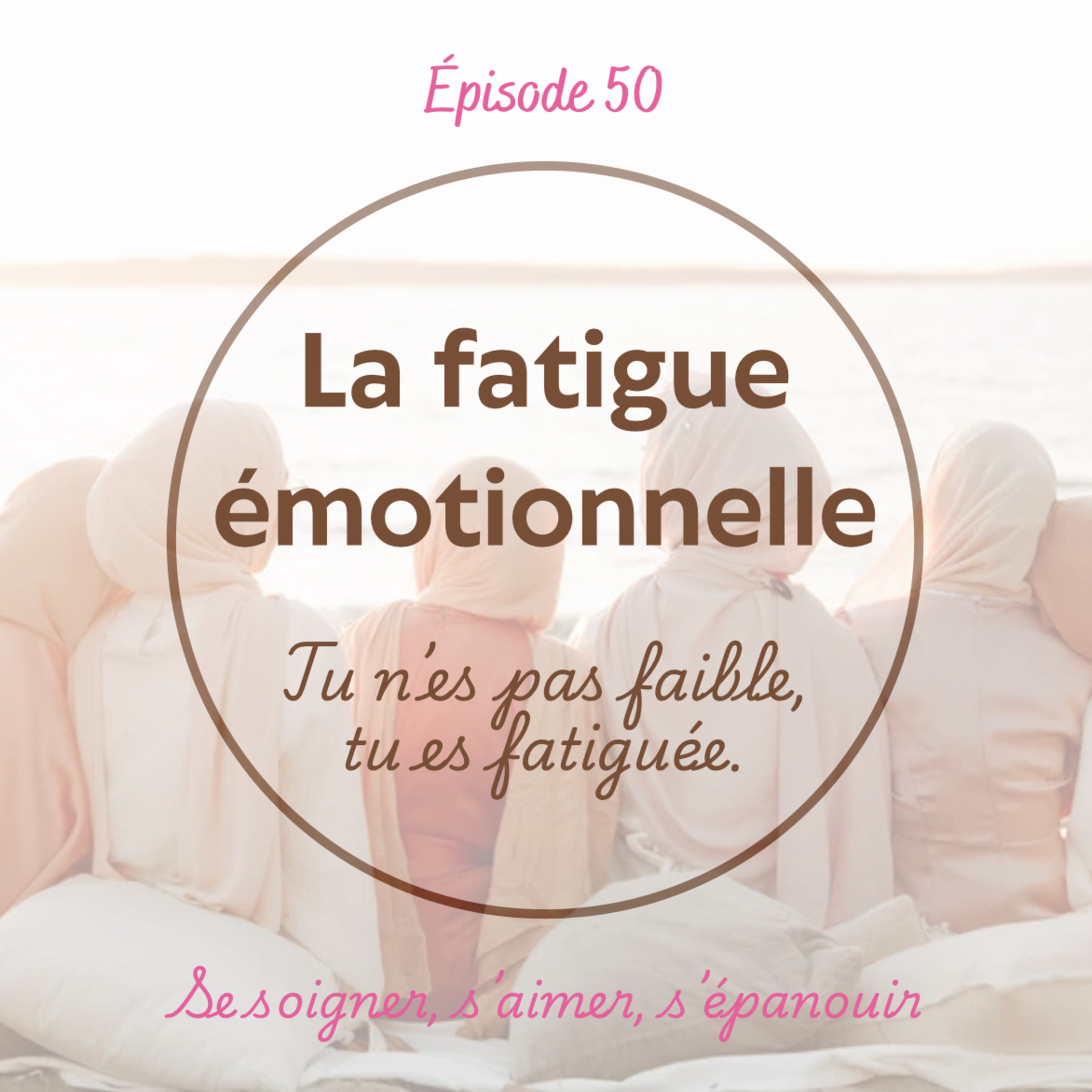 La fatigue émotionnelle episode artwork