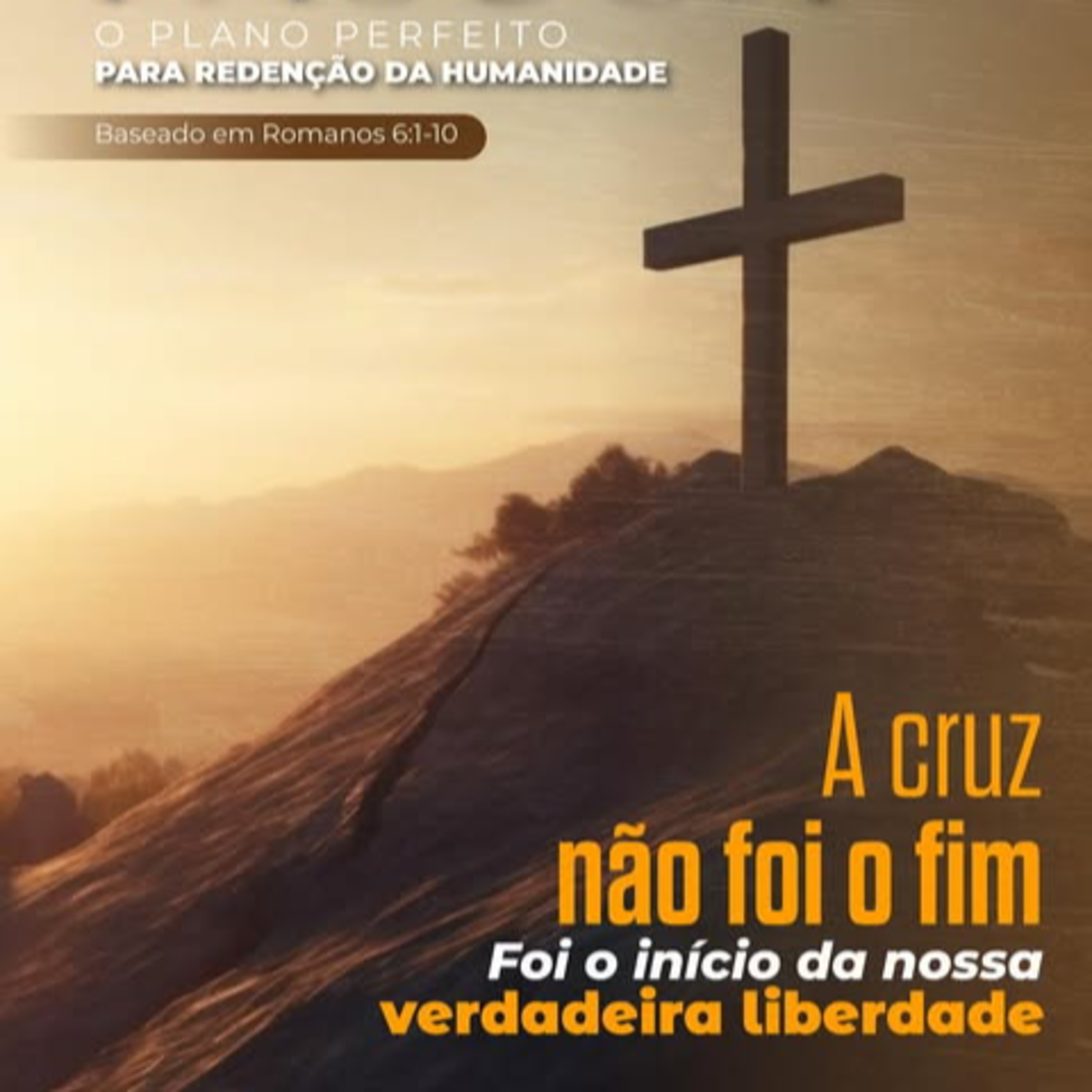 Pregações 284 - O plano perfeito para redenção da humanidade episode artwork