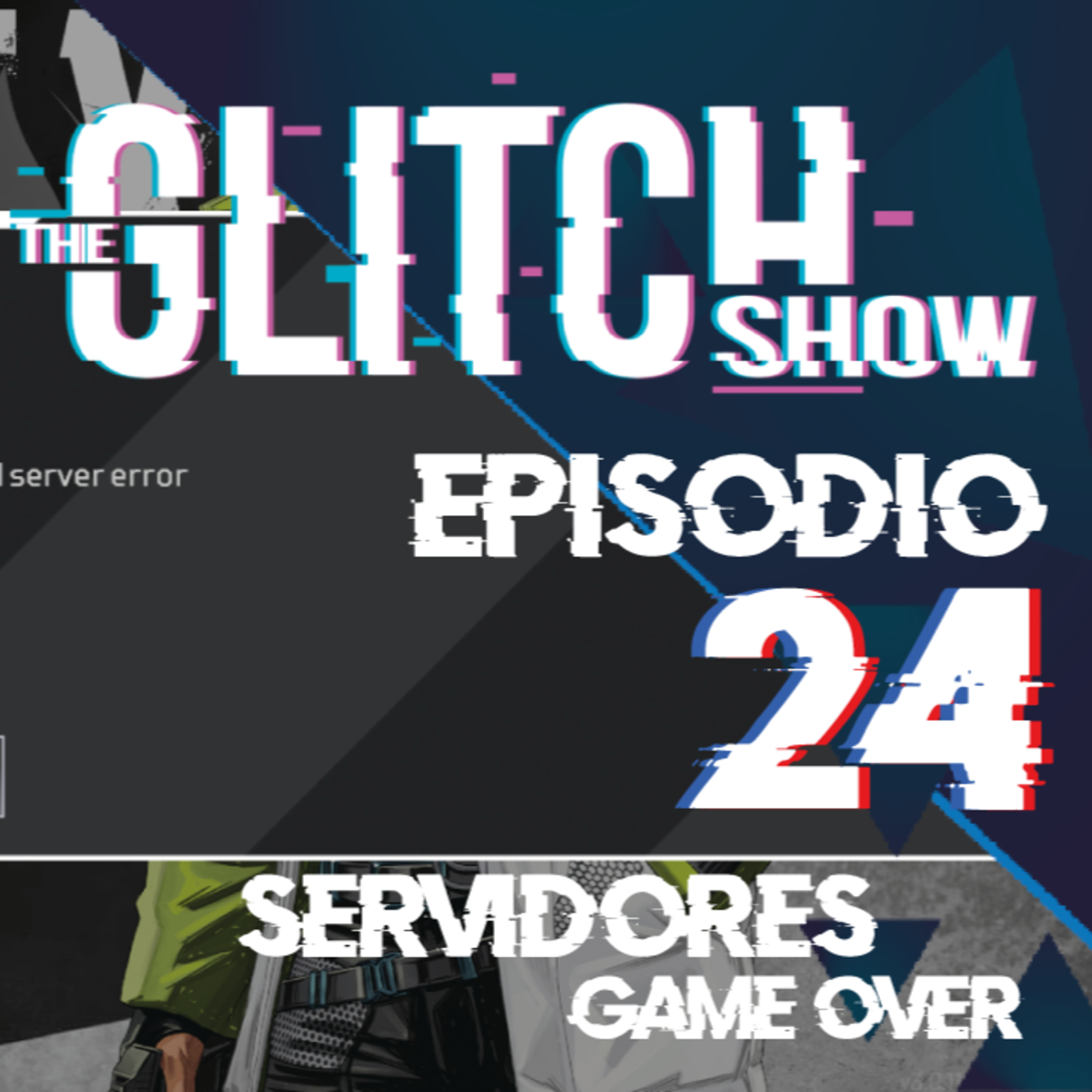 Portada de The Glitch Show