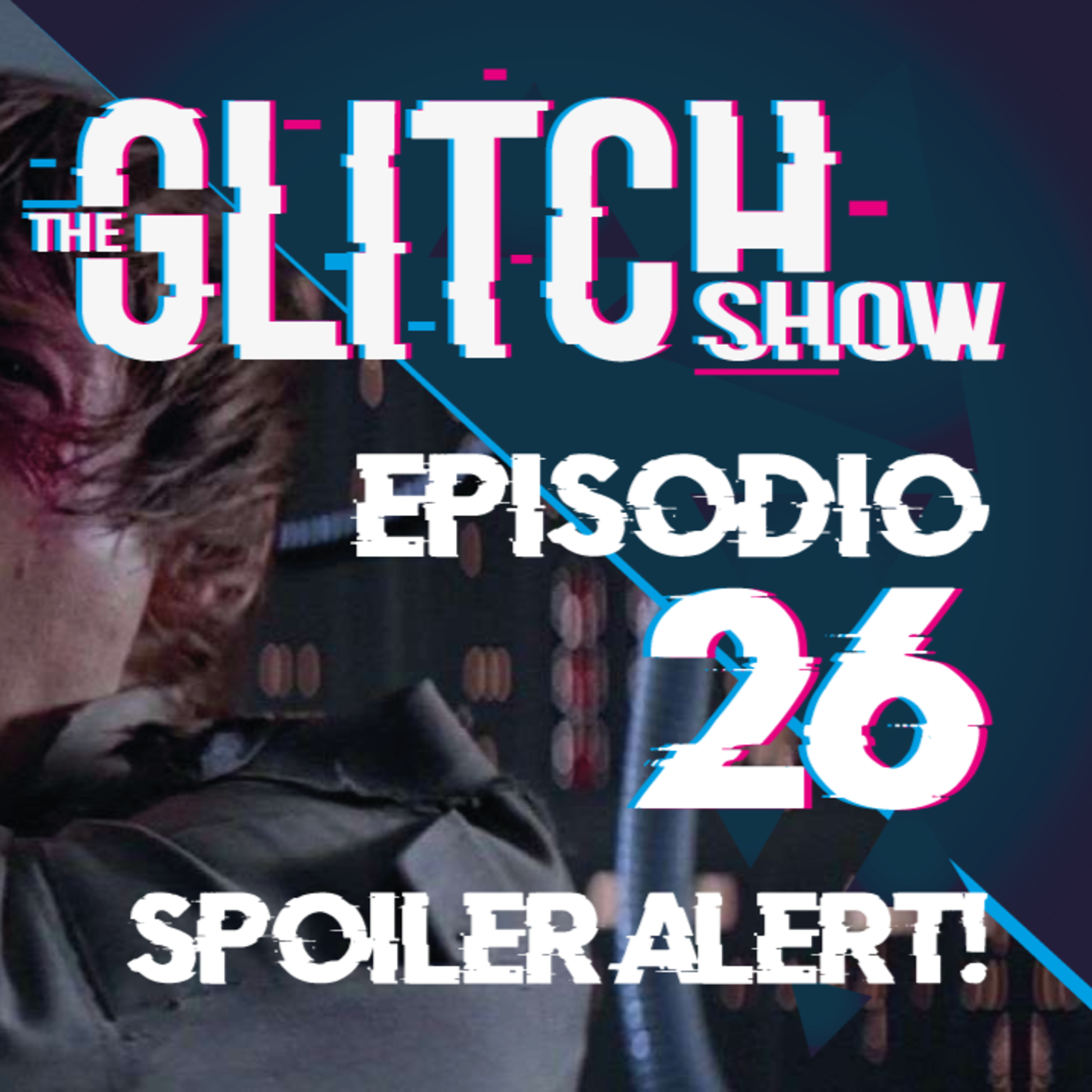 Portada de The Glitch Show