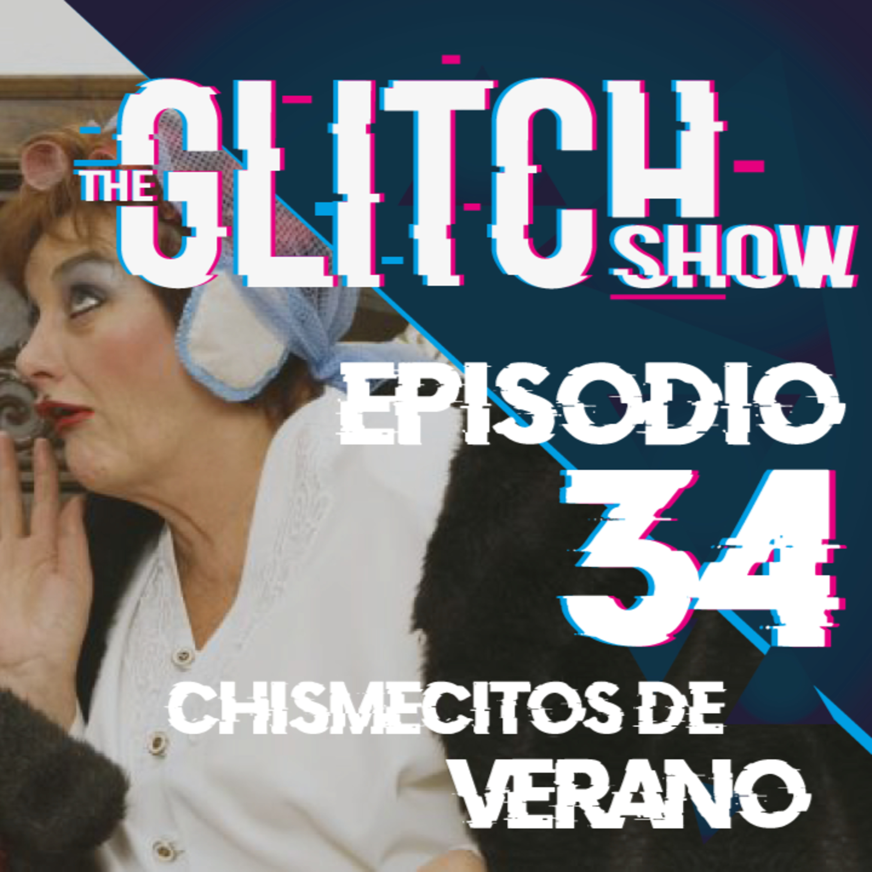 Portada de The Glitch Show