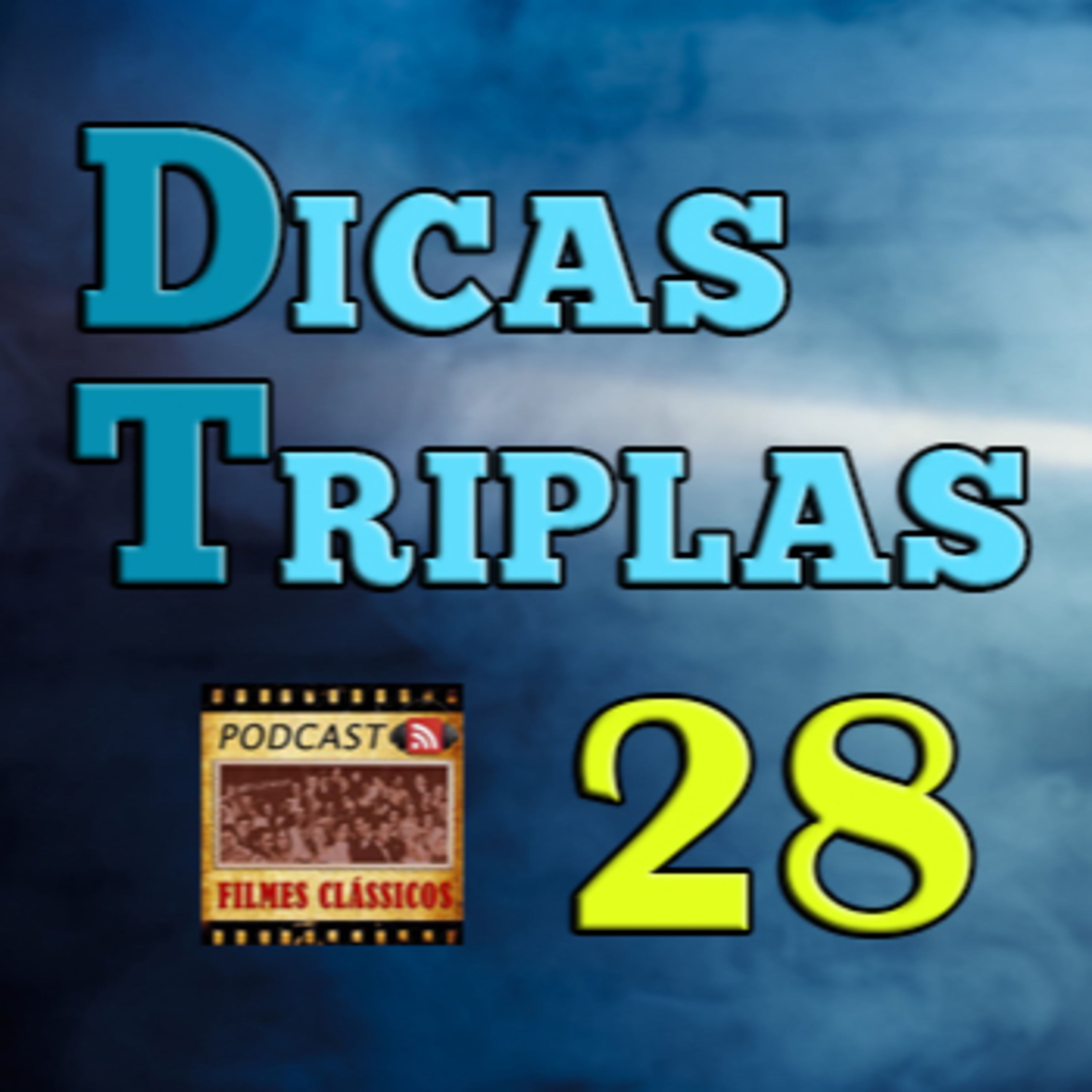 Podcast Filmes Clássicos