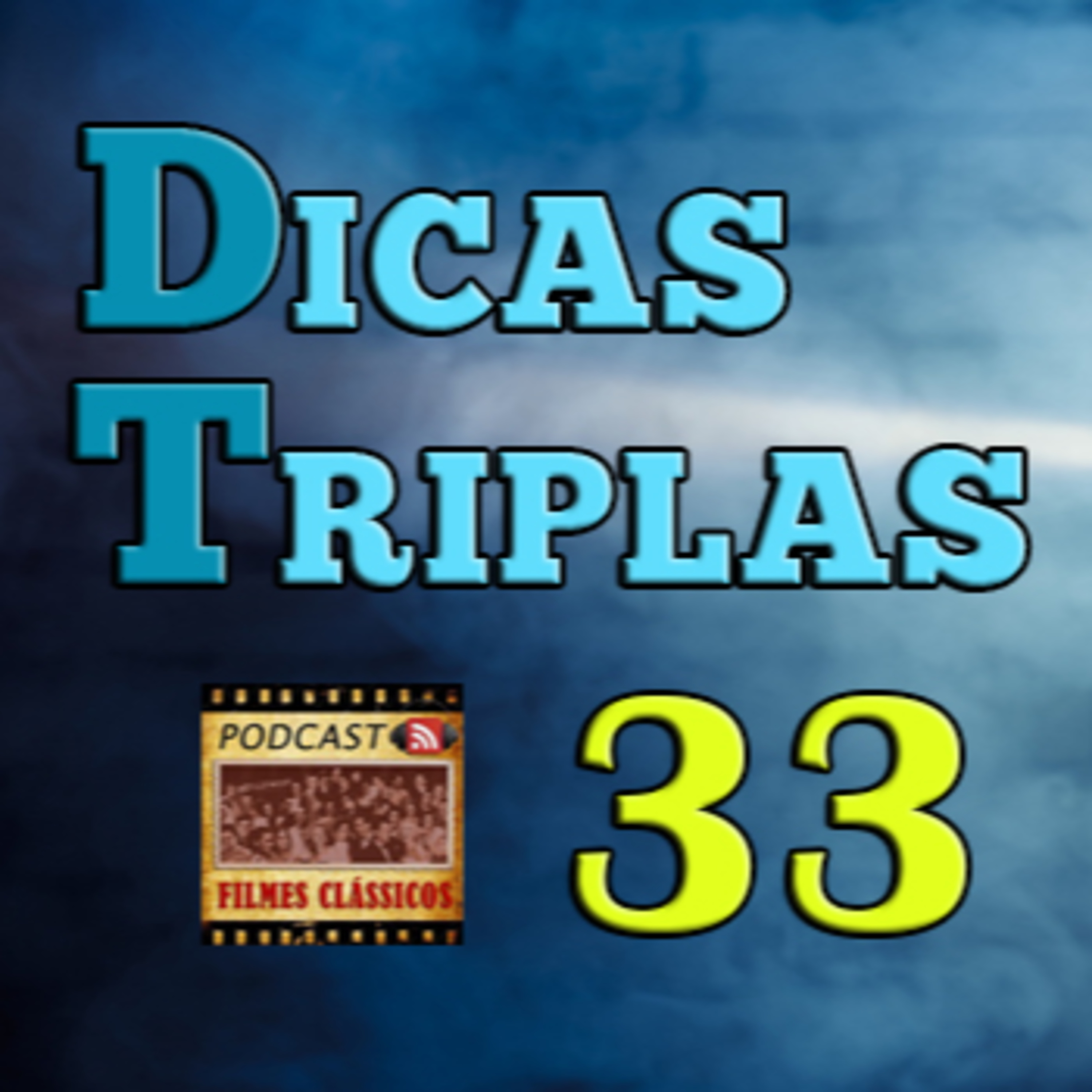 Podcast Filmes Clássicos