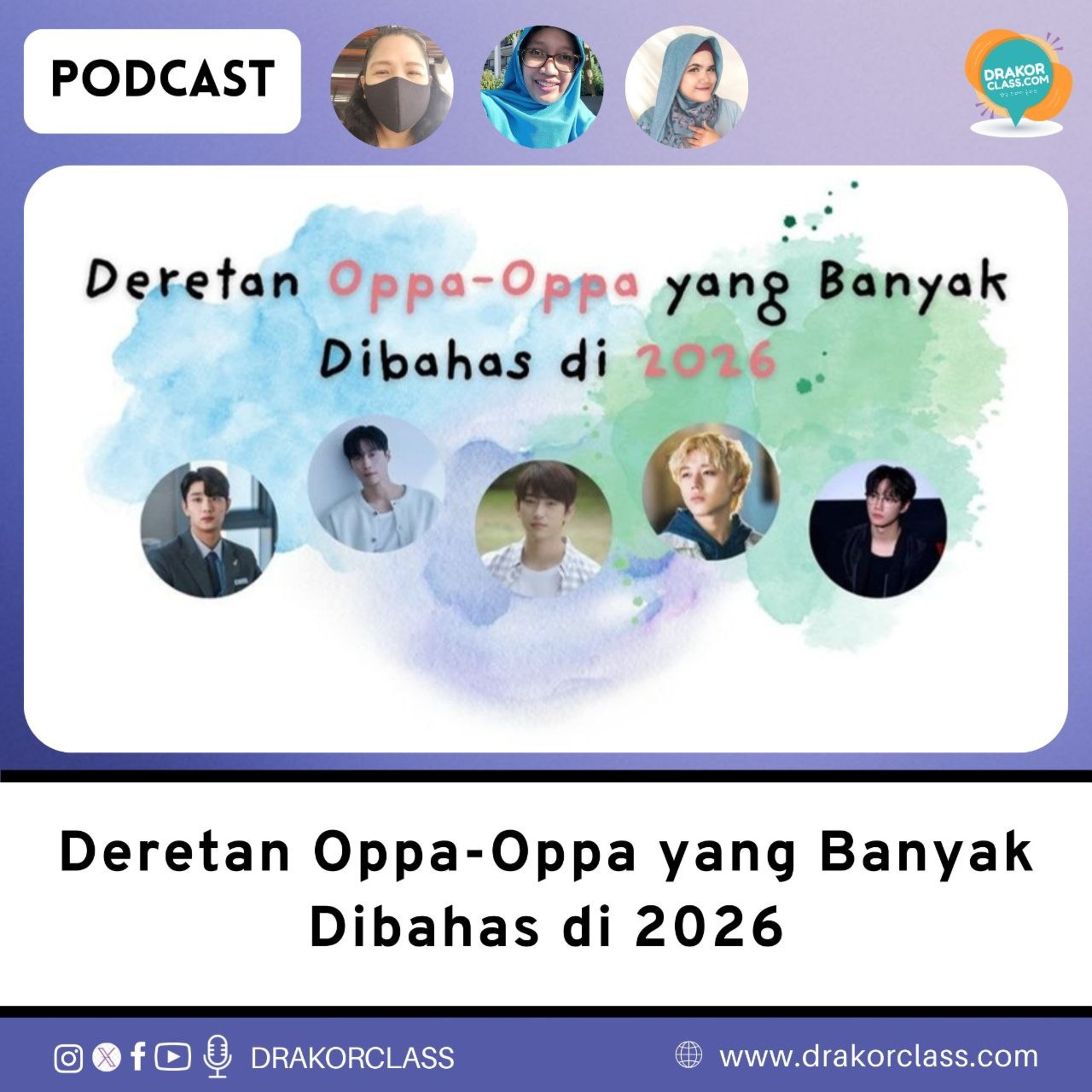 Deretan Oppa-Oppa yang Banyak Dibahas di 2026 episode artwork
