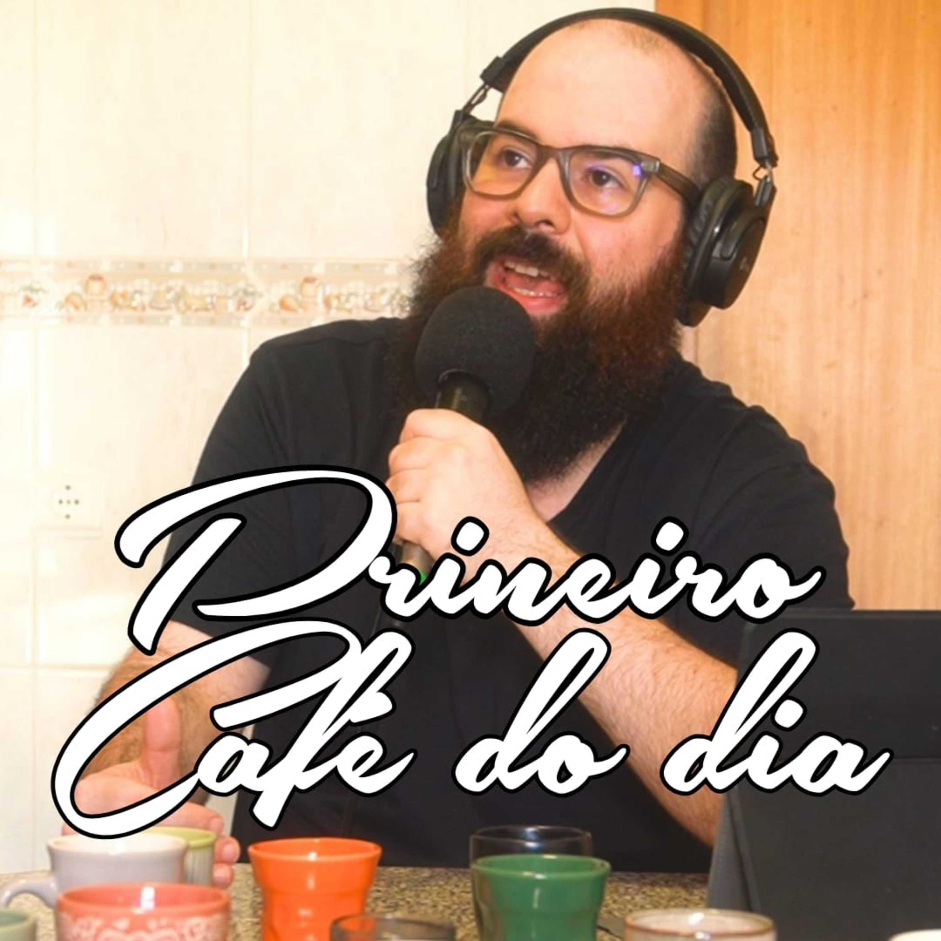 Ep 1 - Primeiro Café do Dia episode artwork