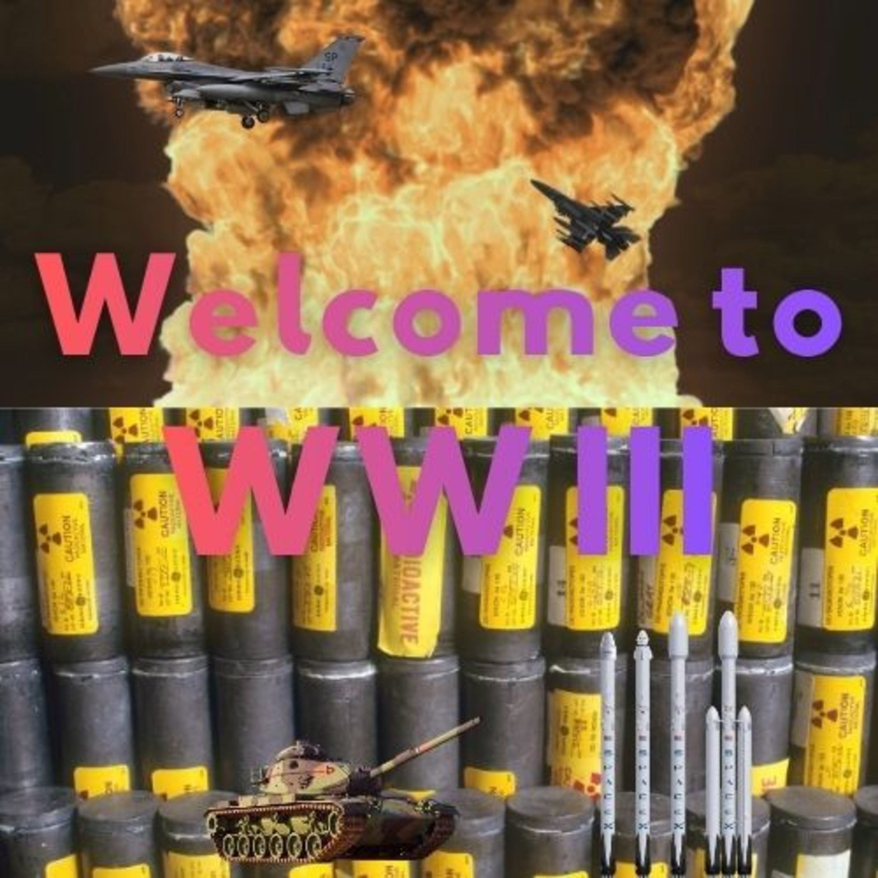 Welcome to WW III episode artwork