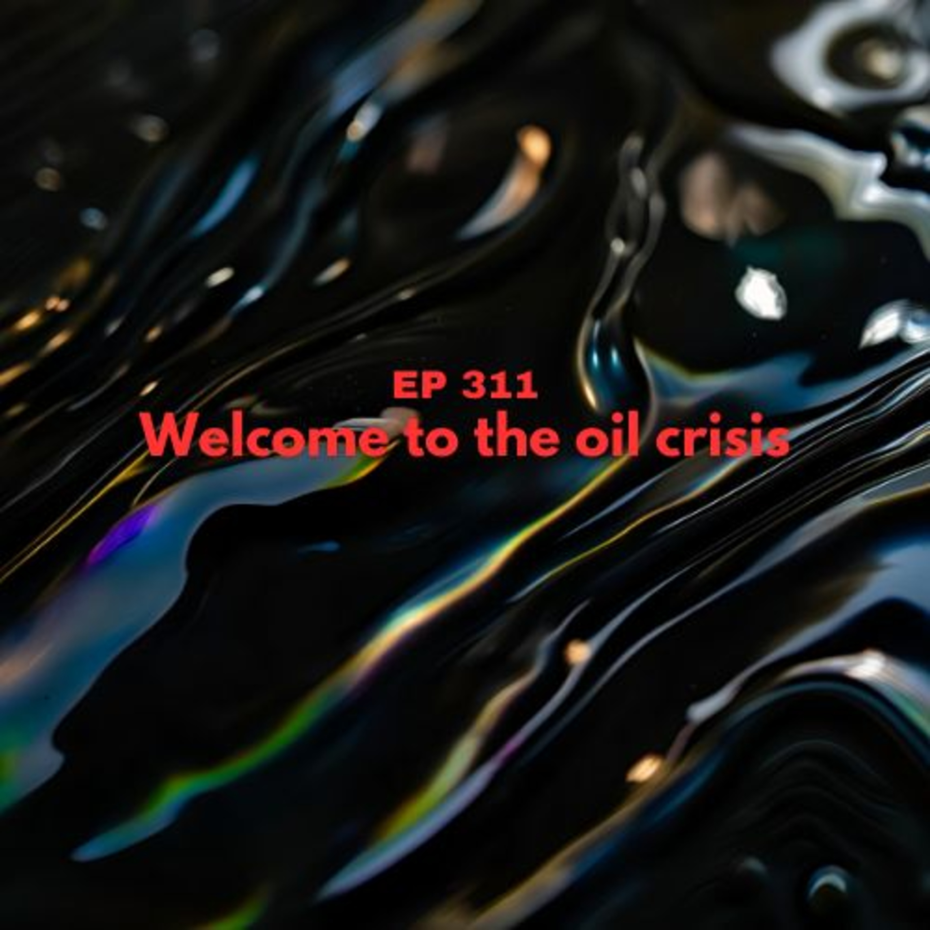 Welcome to the Oil Crisis episode artwork