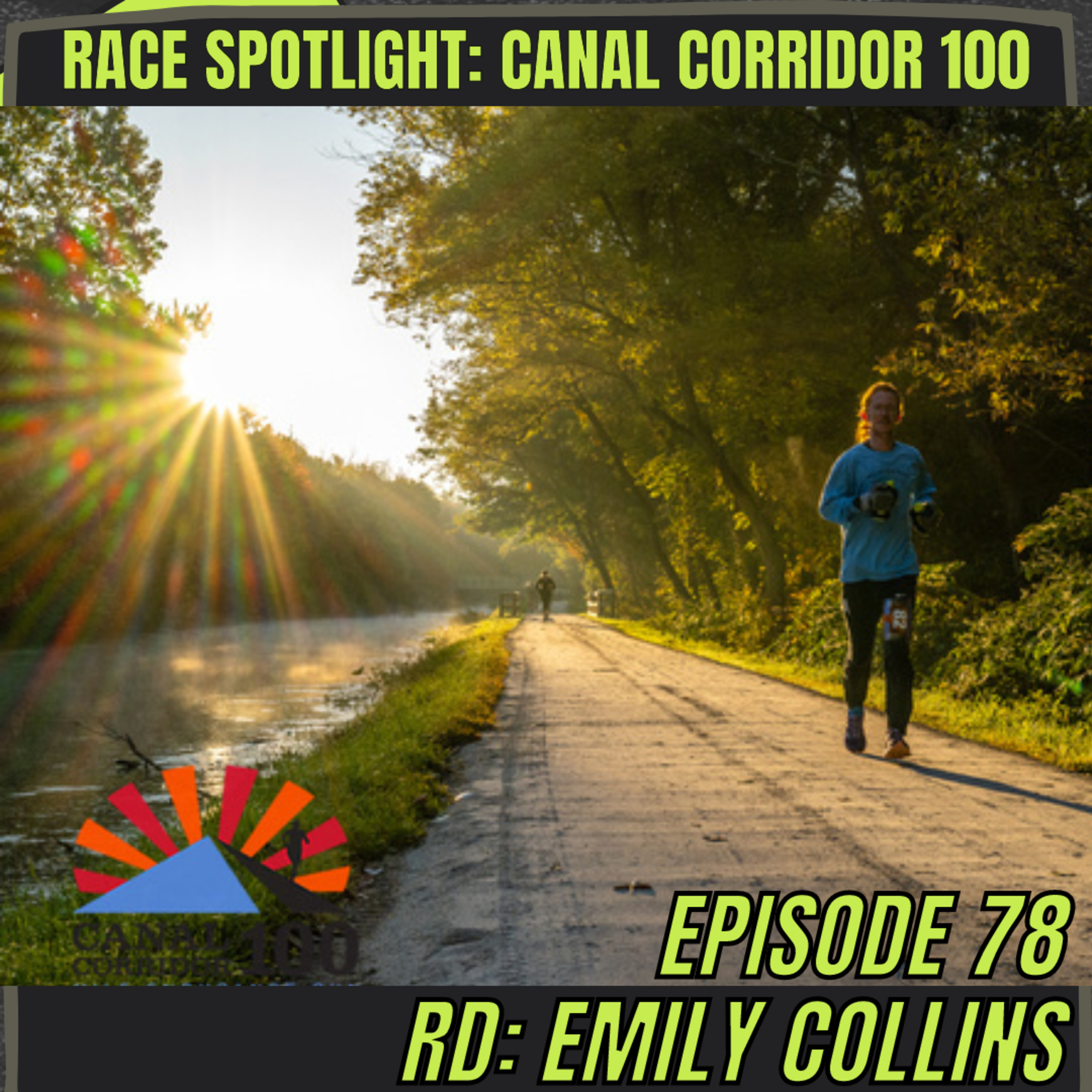 Episode 78: Race Spotlight - Canal Corridor 100