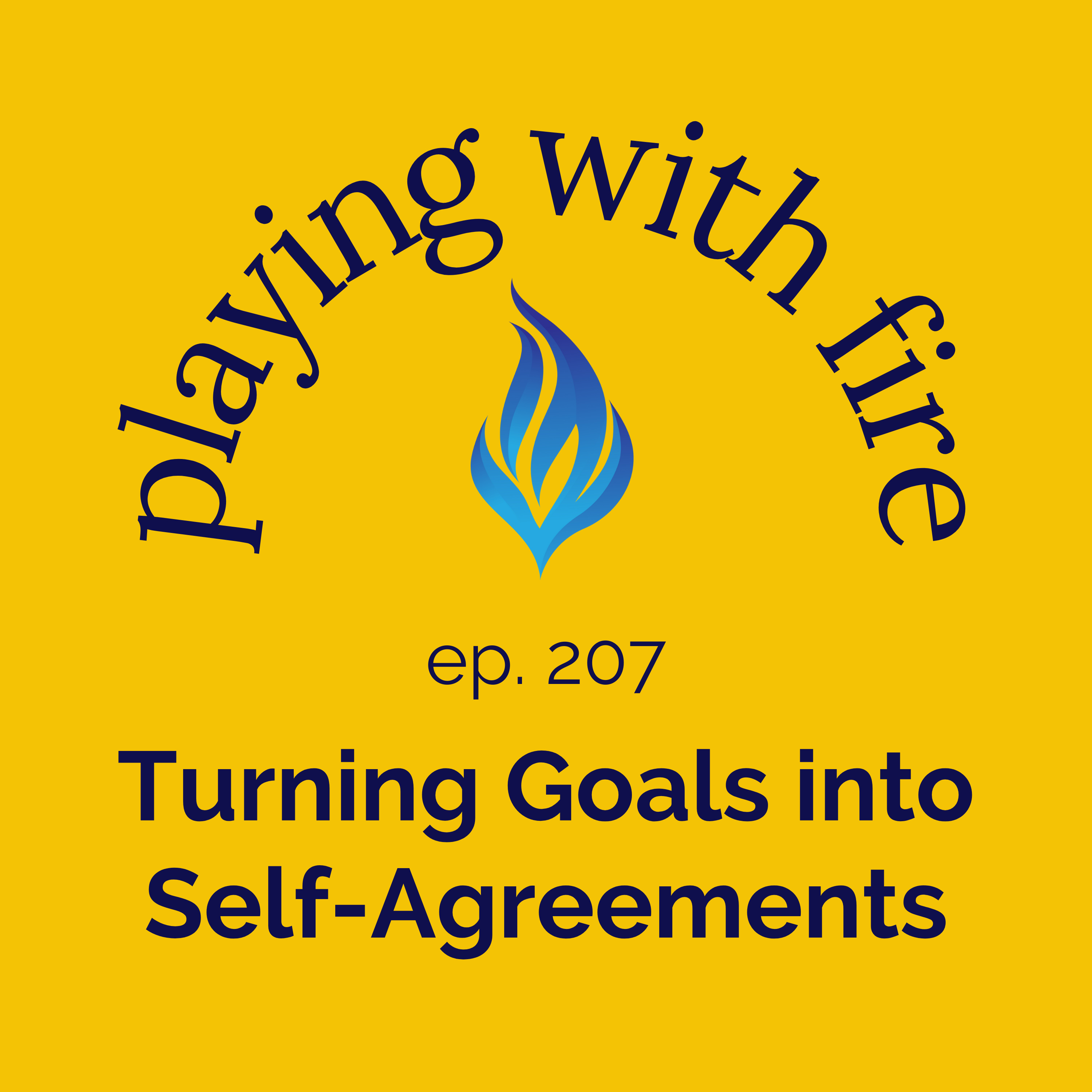 207 Turning Goals into Self-Agreements