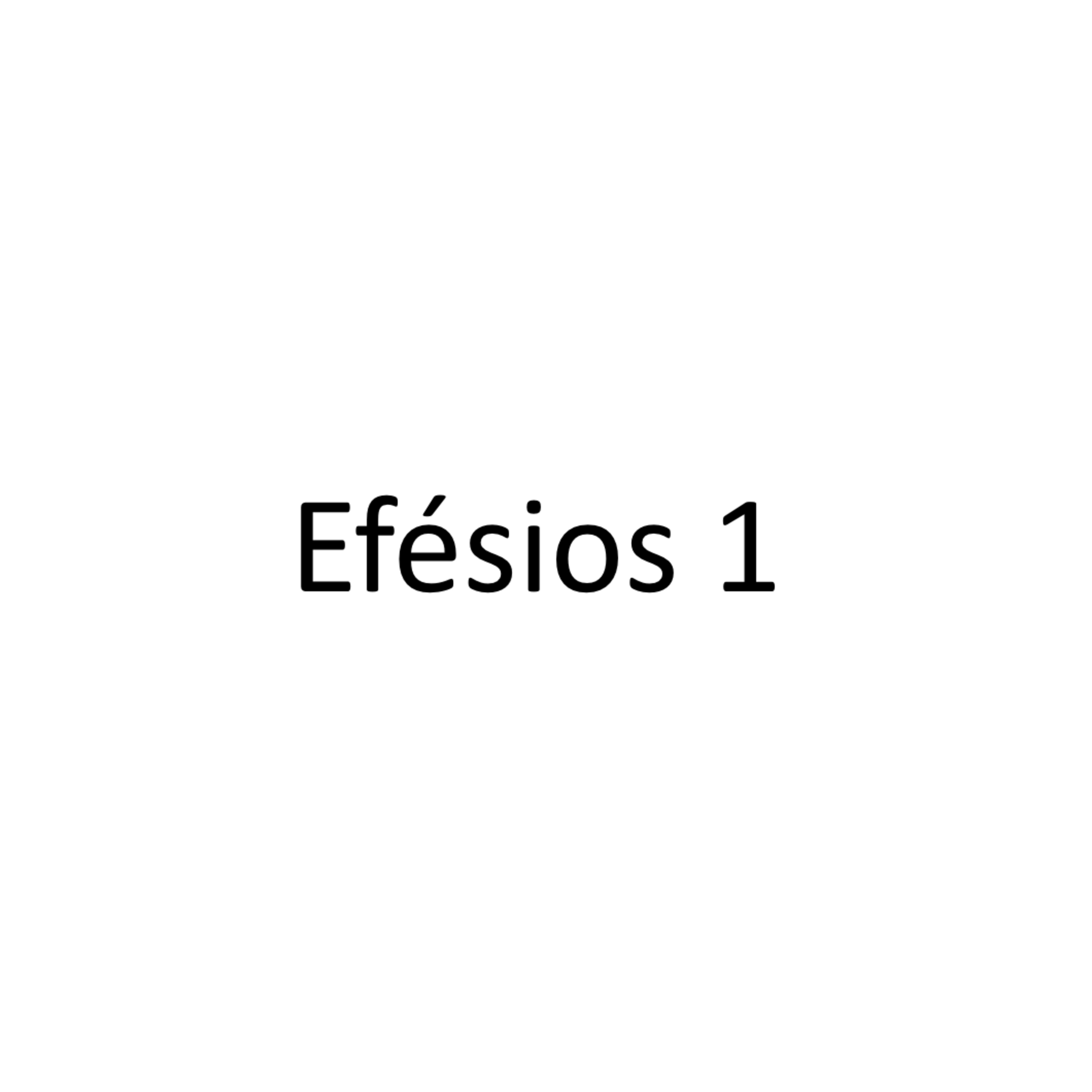 Efésios 1 - Chamados para santidade episode artwork