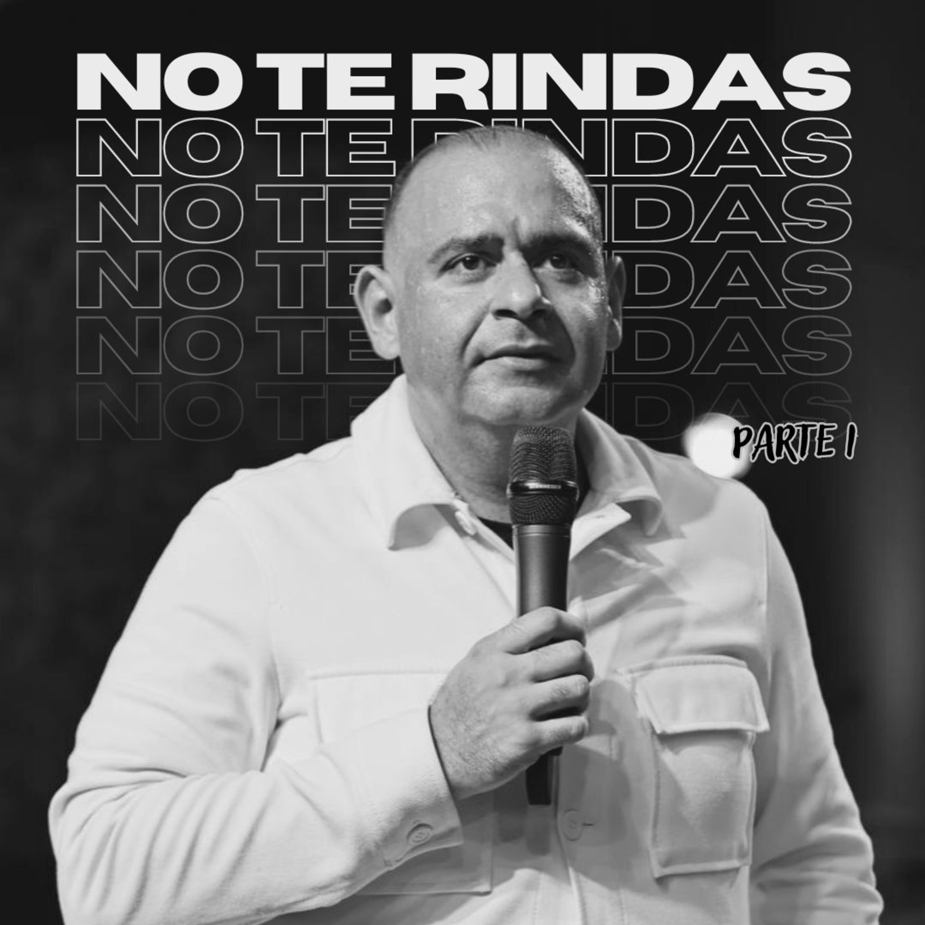 NO TE RINDAS – APÓSTOL ALEJANDRO PINTO episode artwork