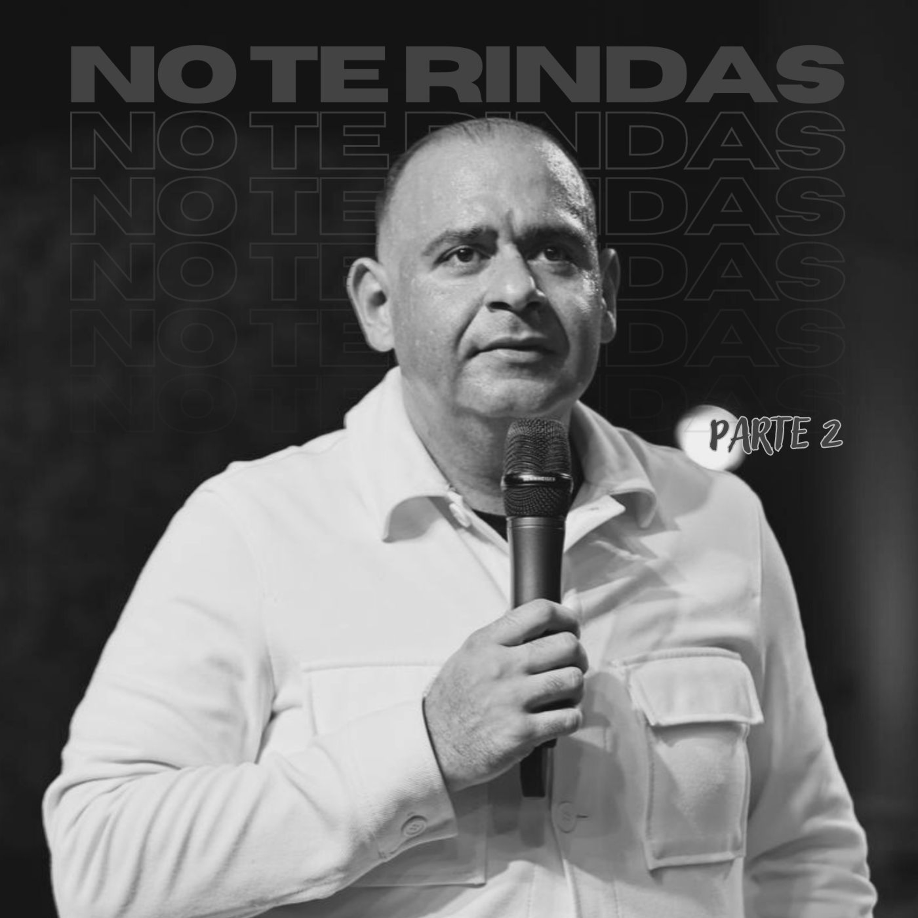 NO TE RINDAS 2 – APÓSTOL ALEJANDRO PINTO episode artwork