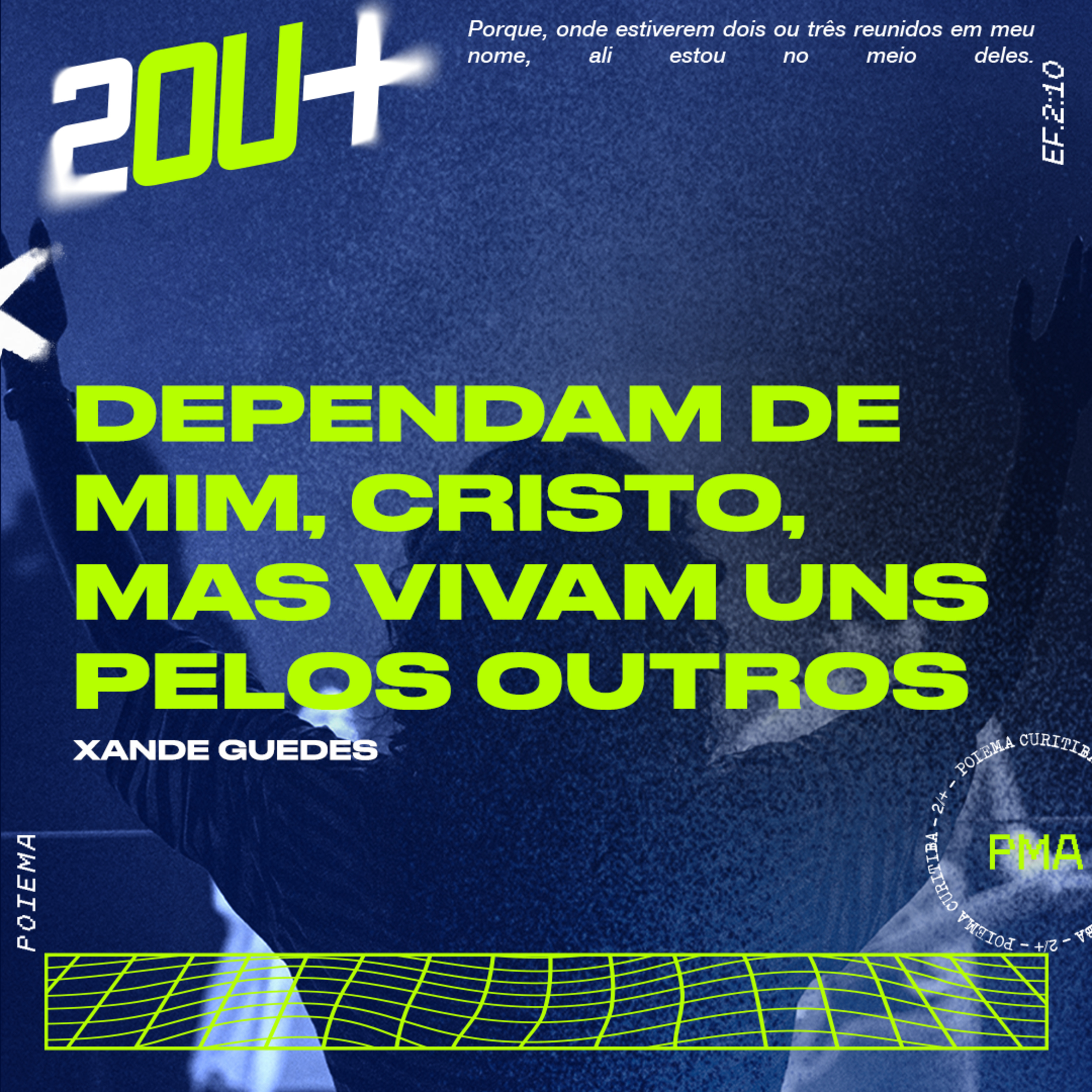 Dependam de mim, Cristo, mas vivam uns pelos outros! - Xande Guede episode artwork