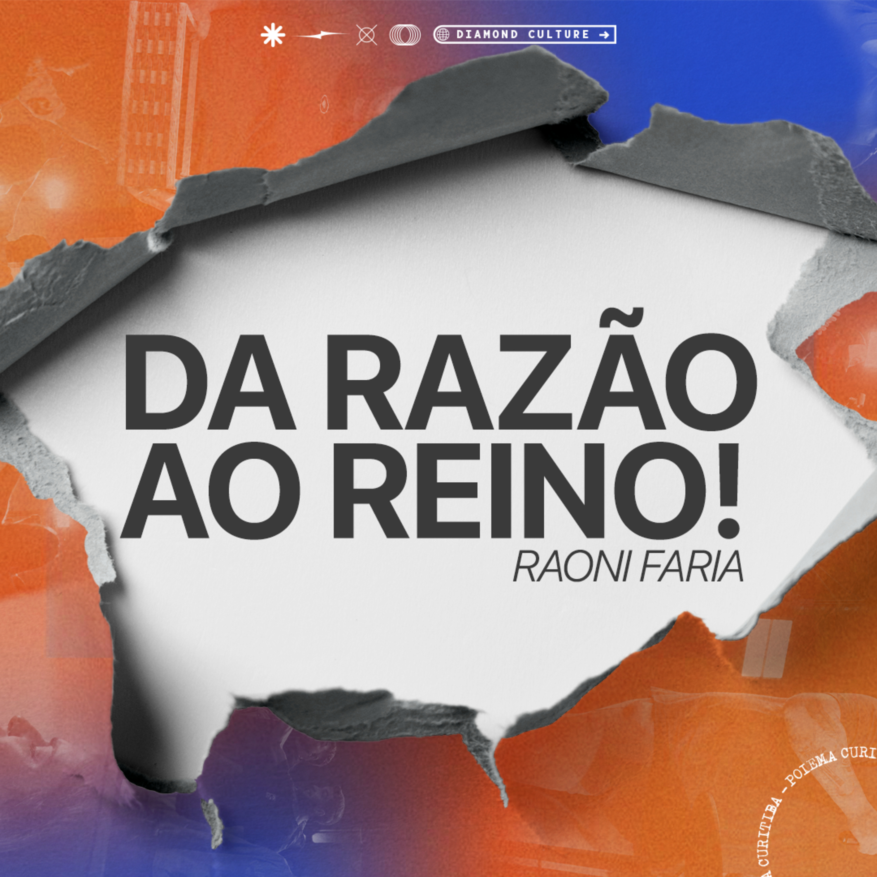 Quarta do rompimento | Da razão ao Reino! - Raoni Faria episode artwork