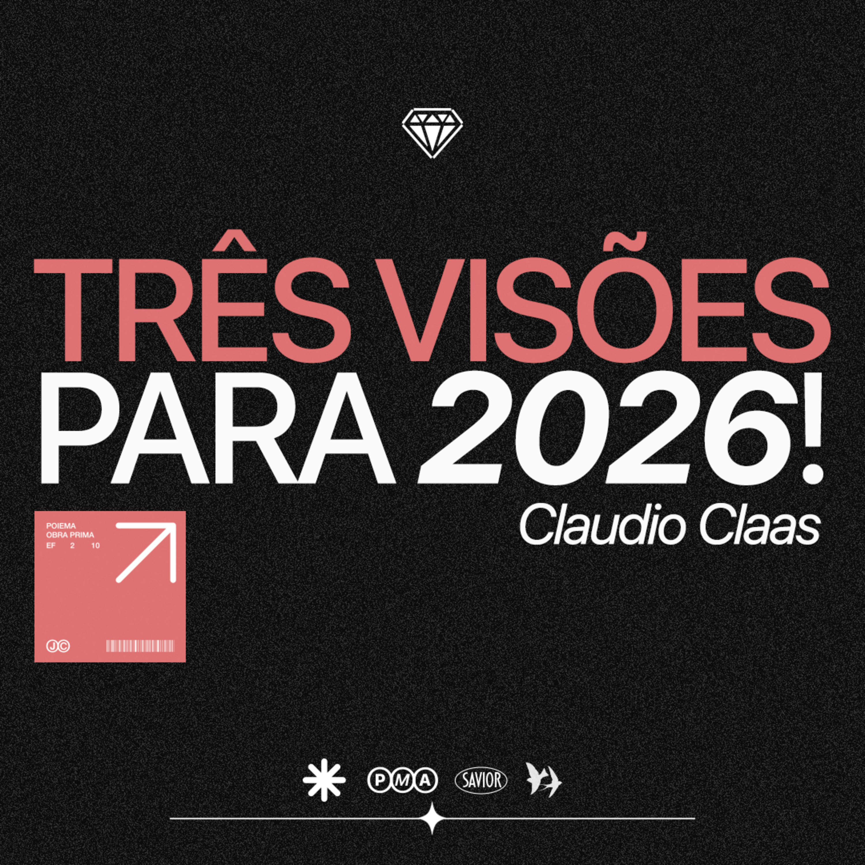 Três visões para 2026! - Claudio Claas episode artwork
