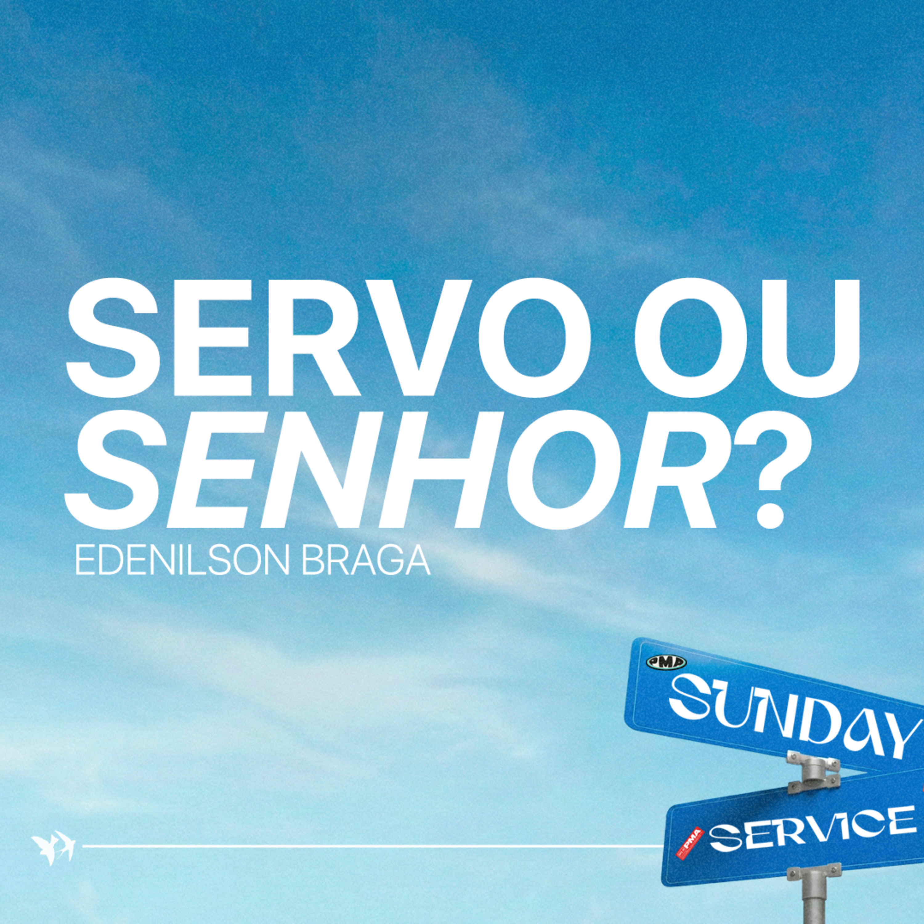 Servo ou Senhor? - Edenilson Braga episode artwork