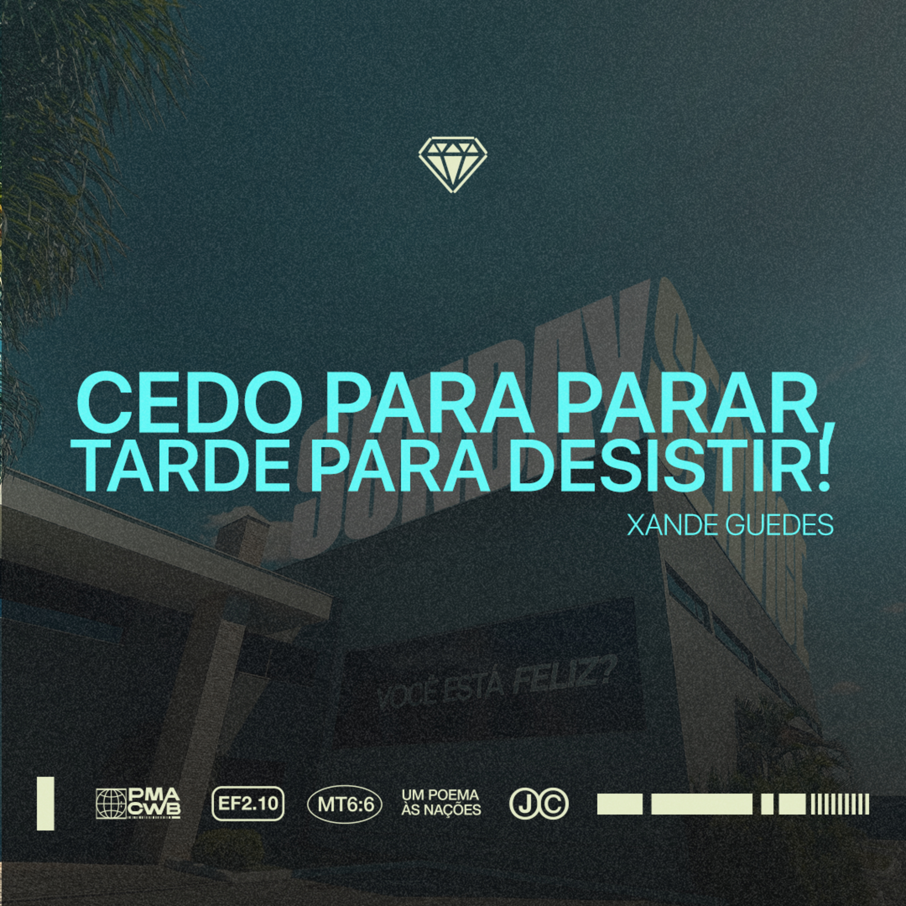 Cedo para parar, tarde para desistir! - Xande Guedes episode artwork