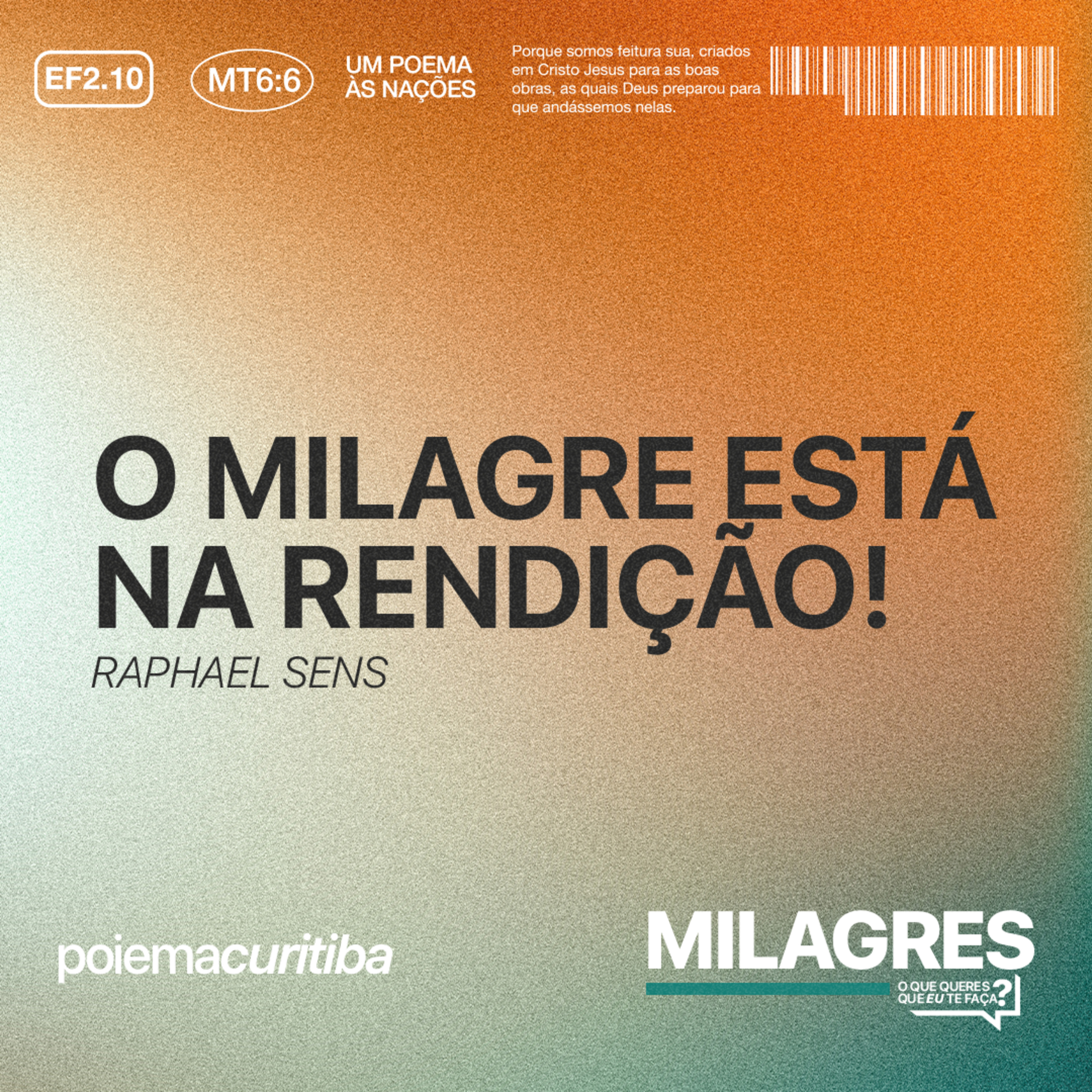 O milagre está na rendição! - Raphael Sens episode artwork