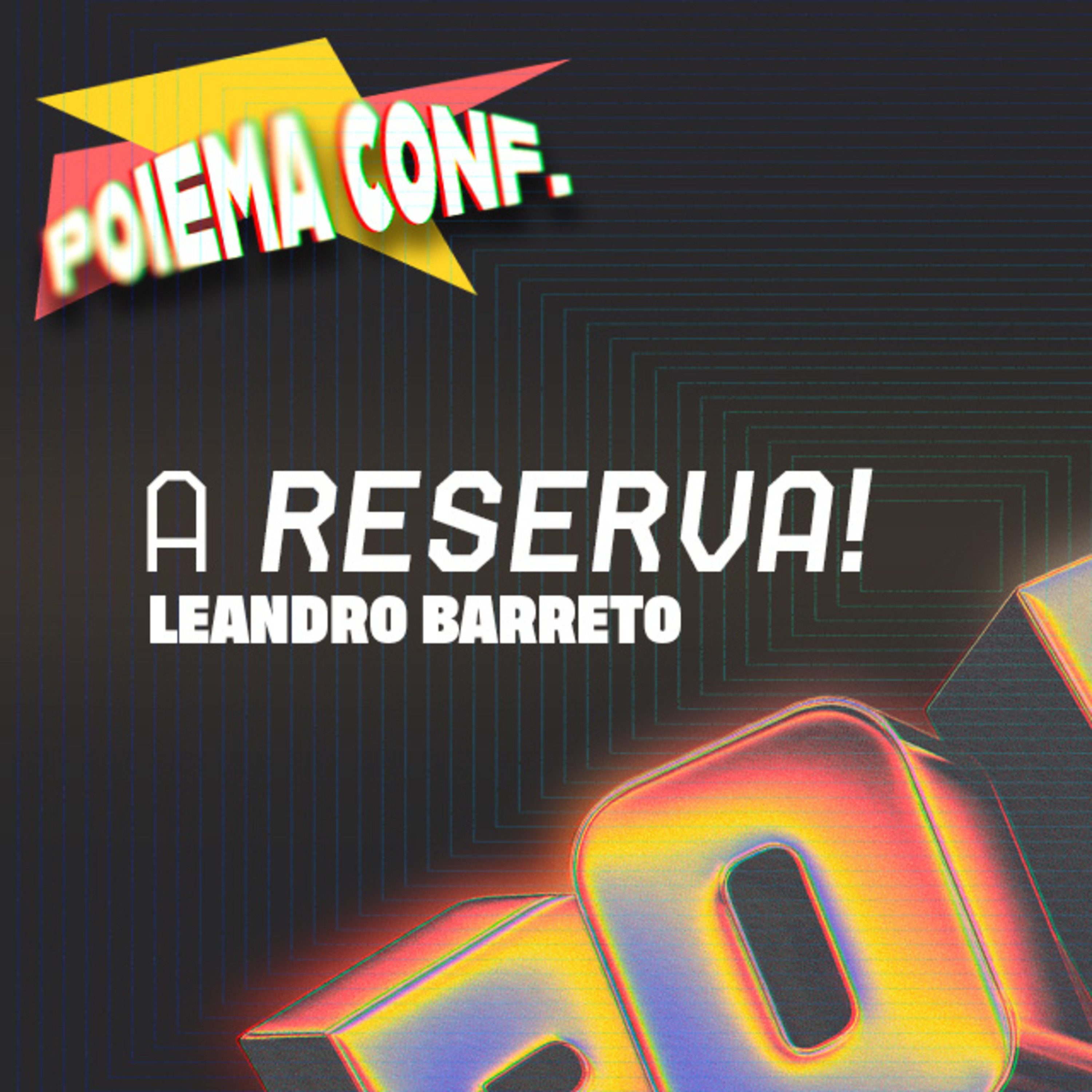 A reserva! - Leandro Barreto episode artwork