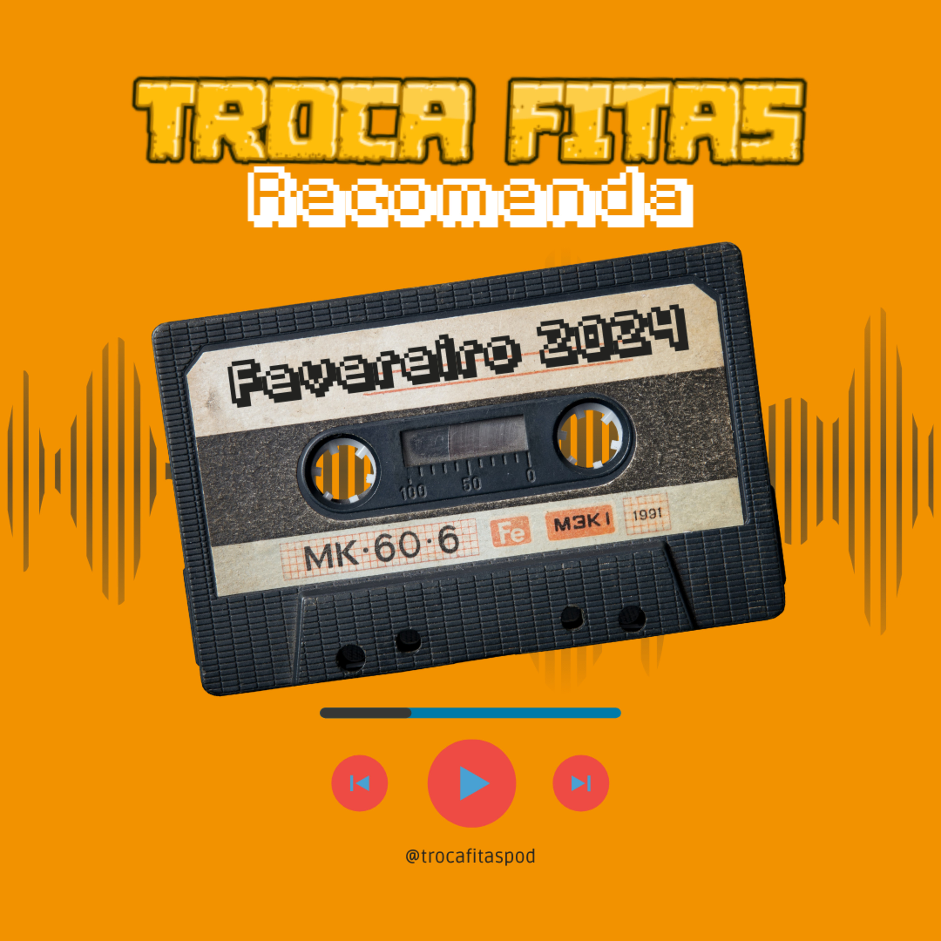 Troca Fitas