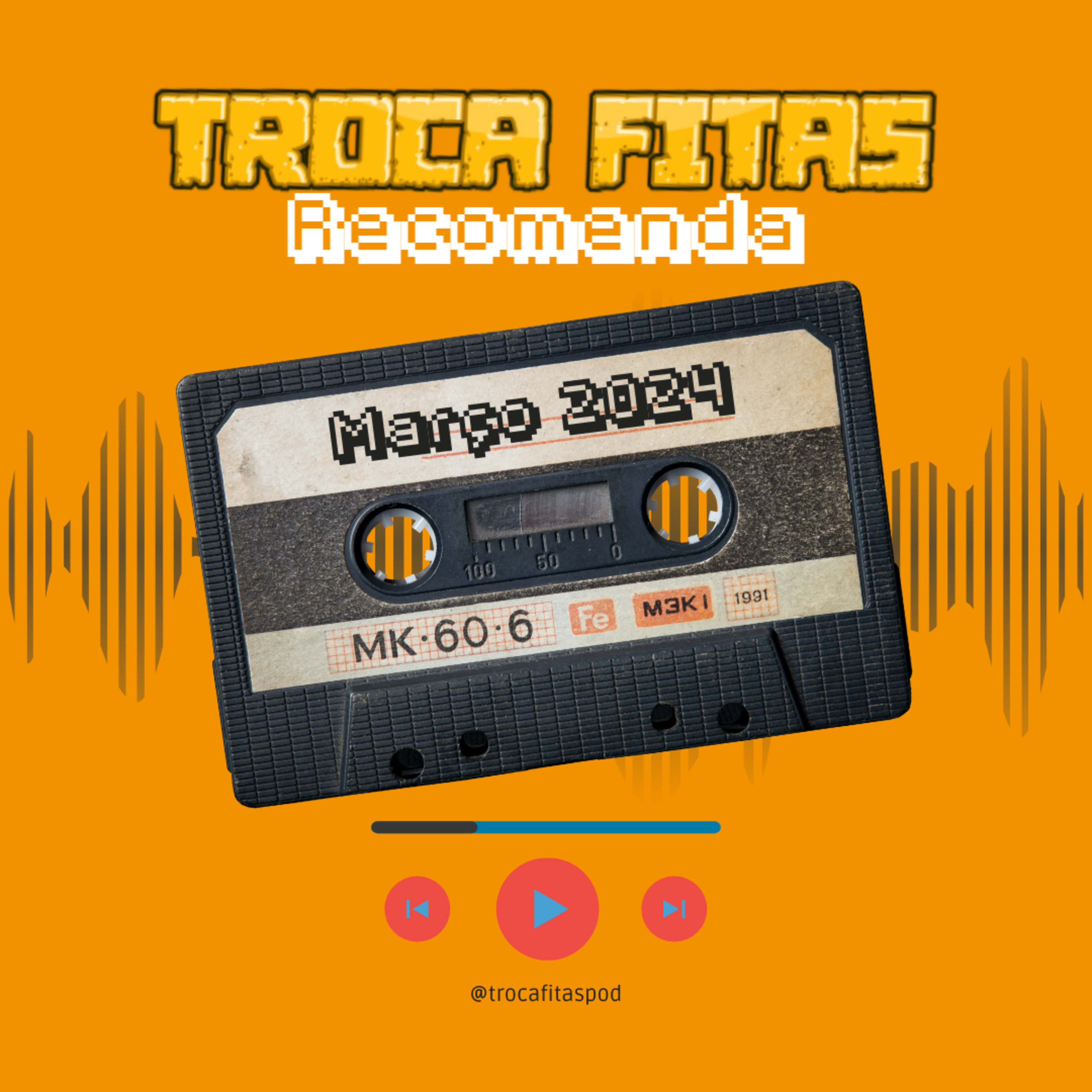 Troca Fitas
