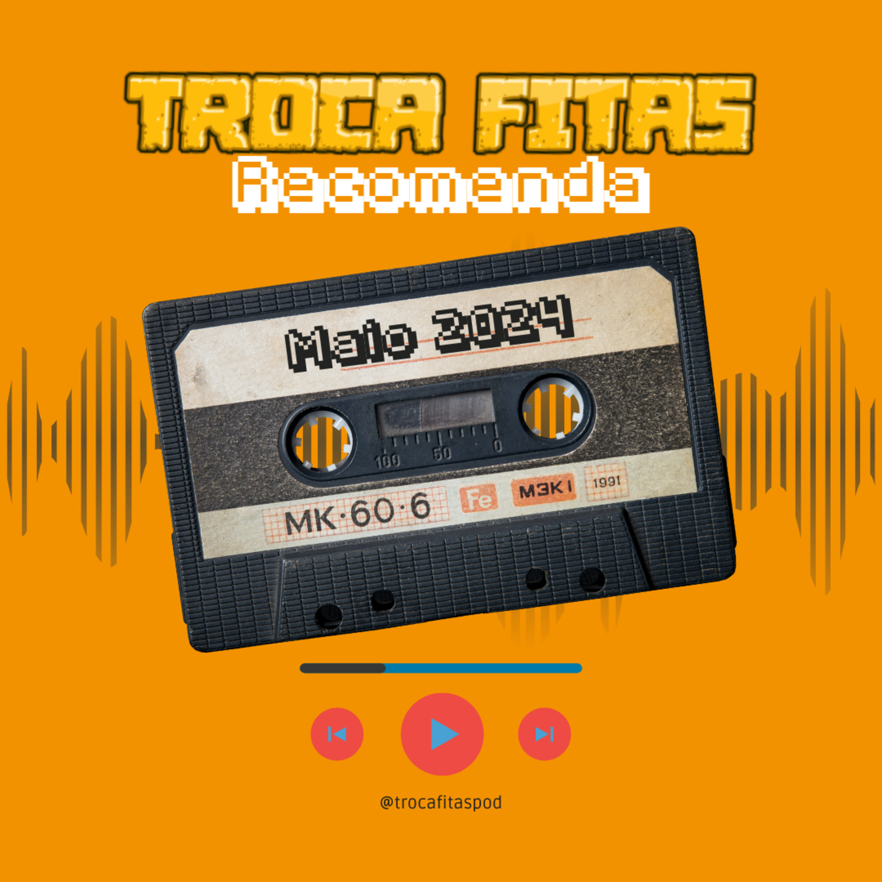 Troca Fitas