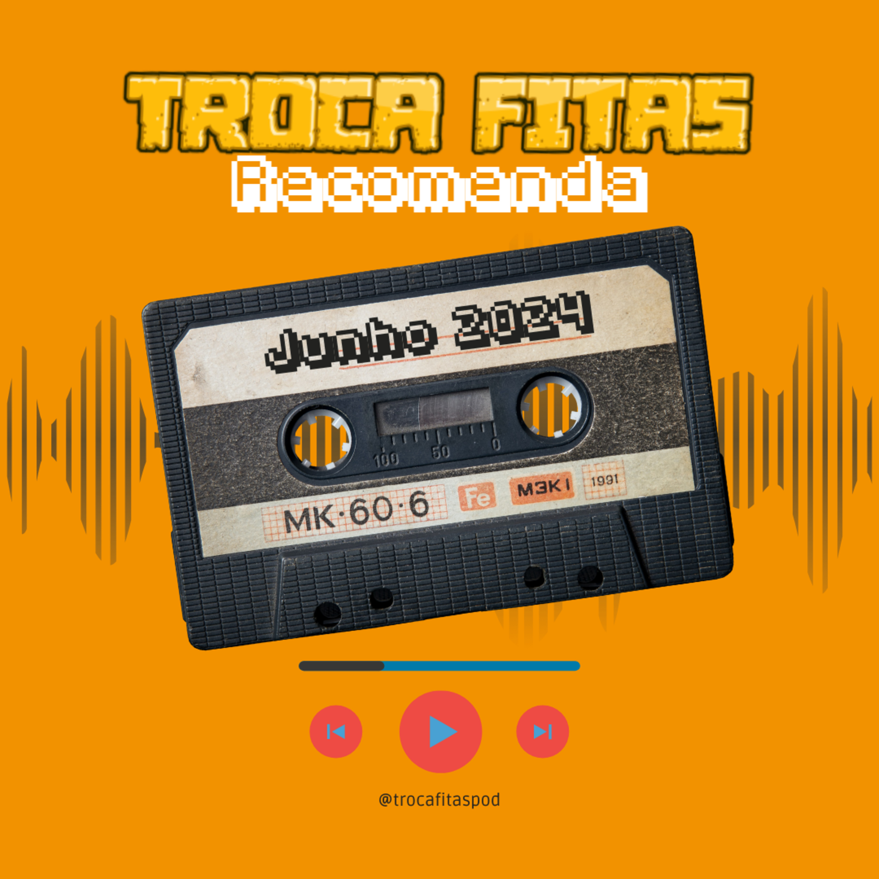 Troca Fitas