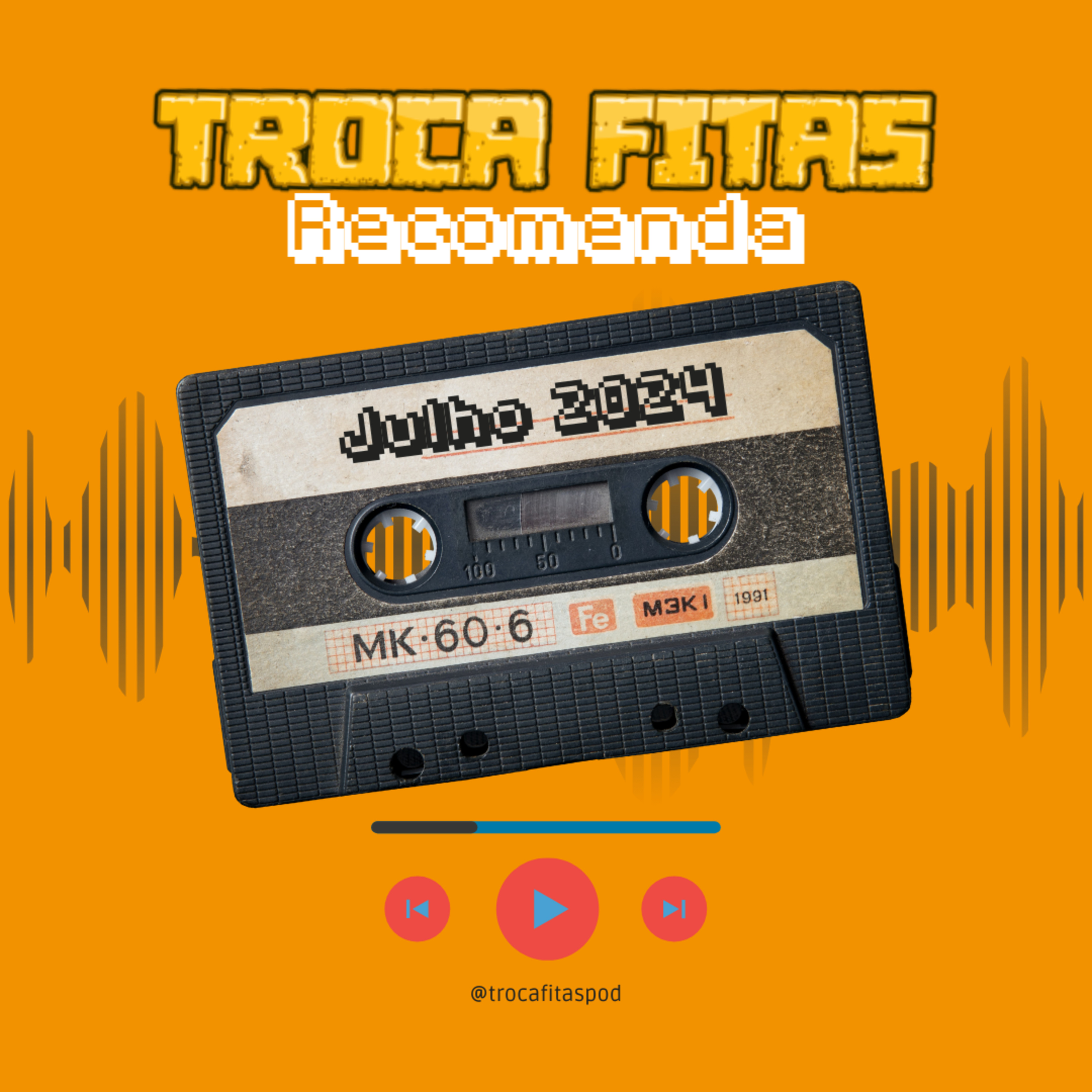 Troca Fitas