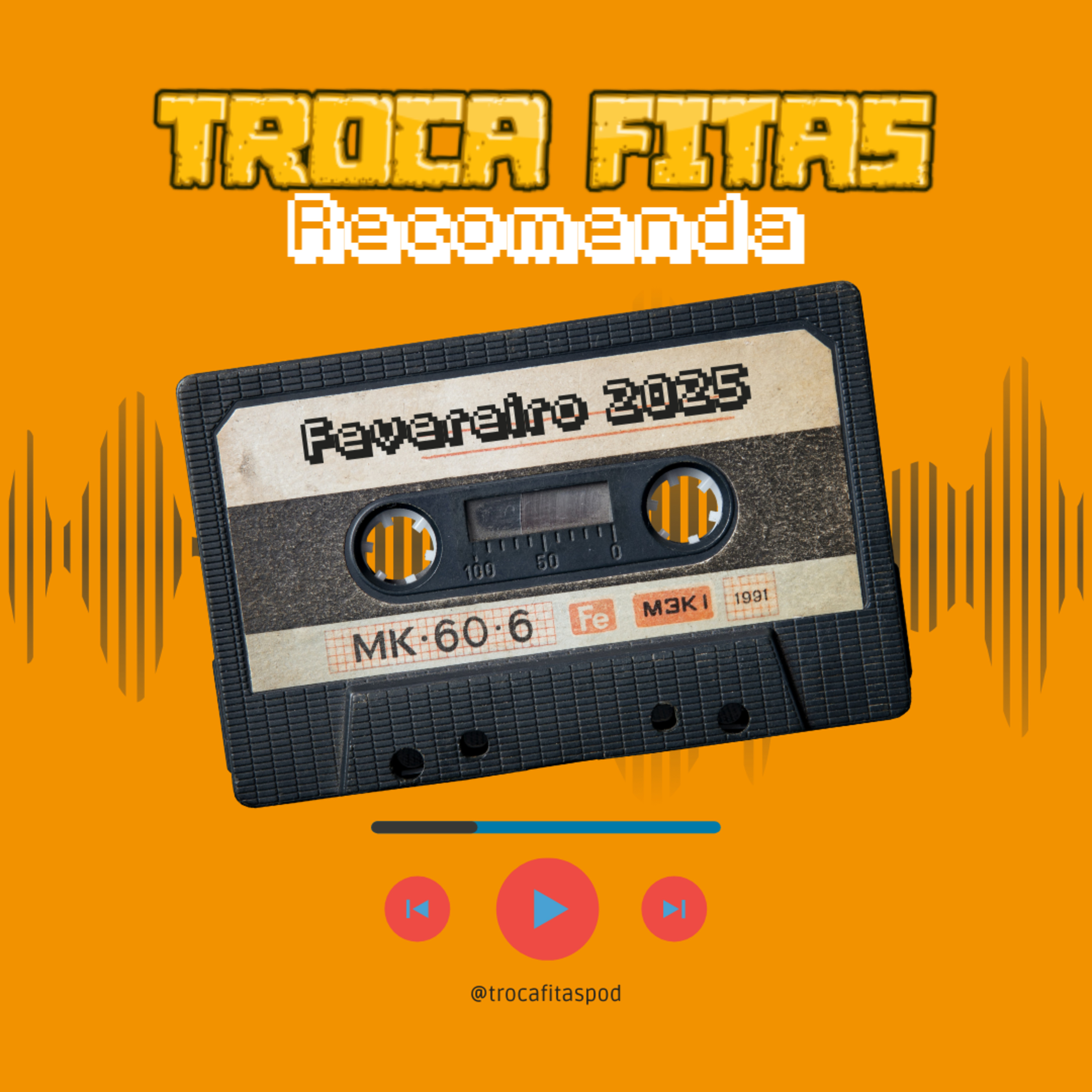 Troca Fitas