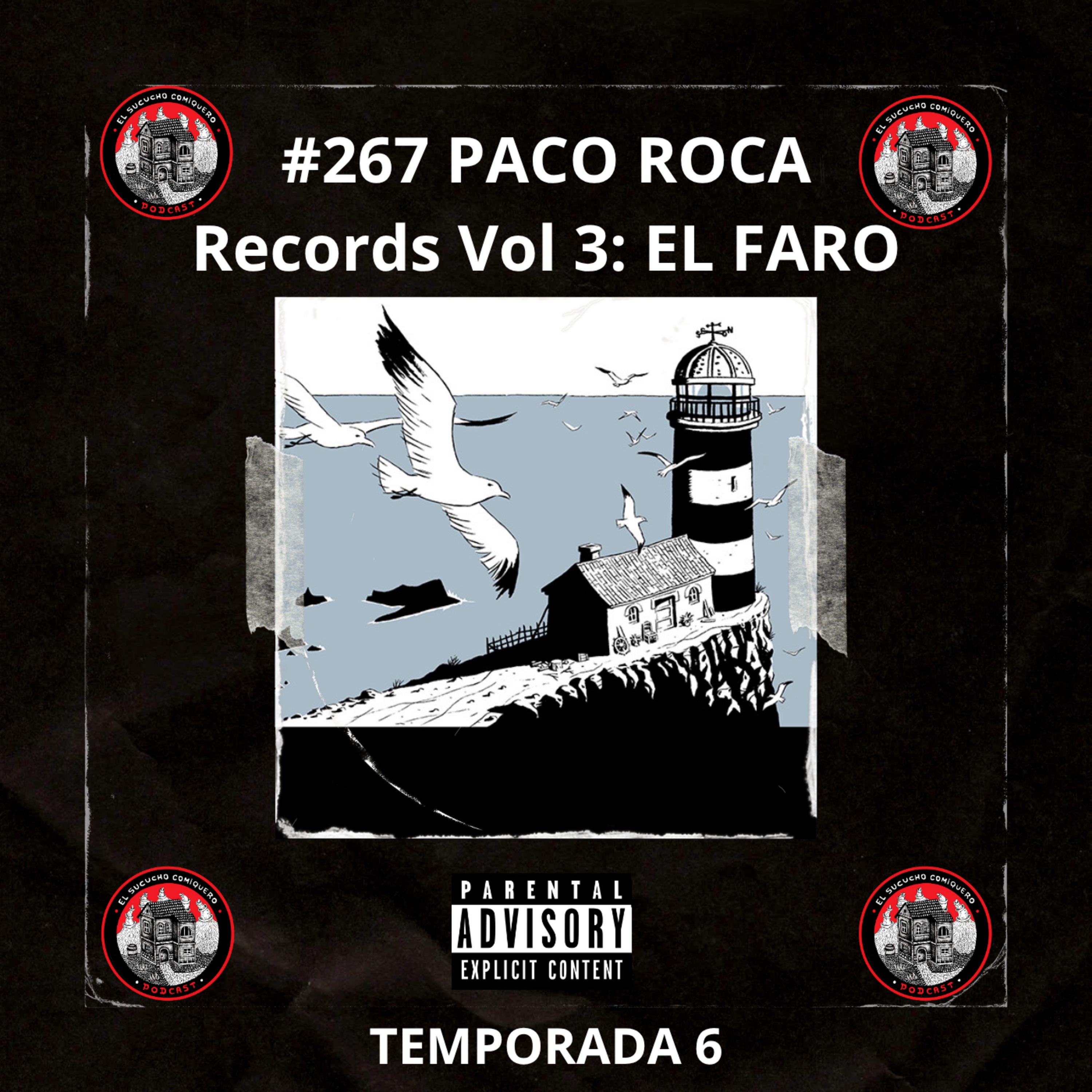 #267 PACO ROCA Records Vol 3: EL FARO