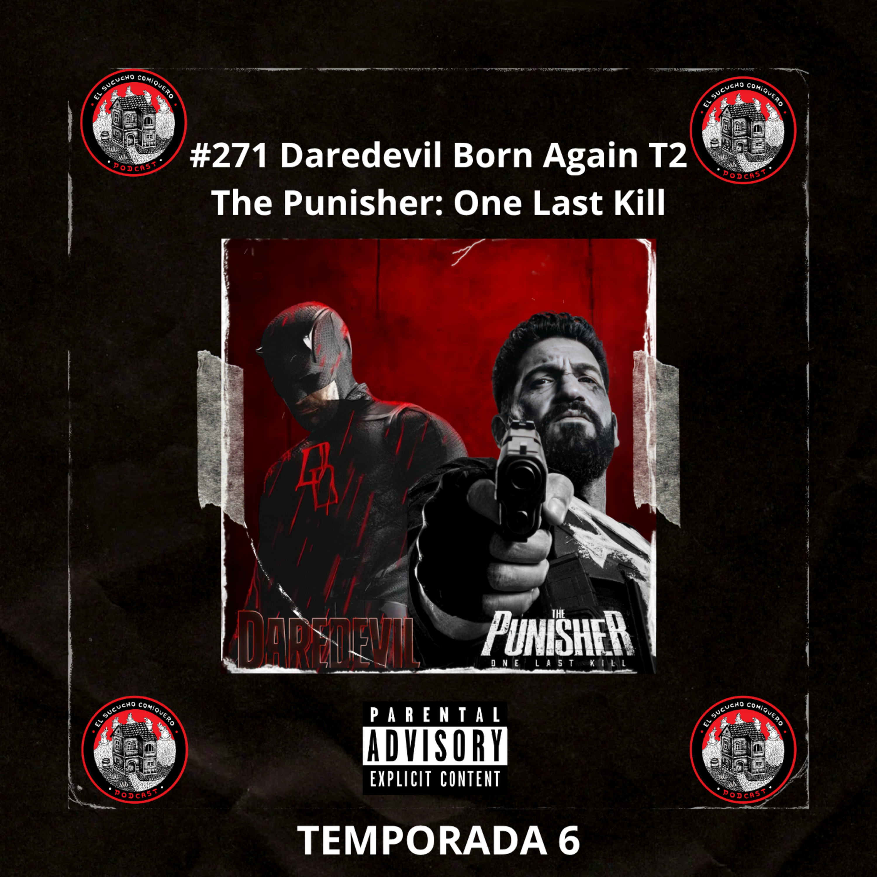 #271 Daredevil Born Again T2 /The Punisher: One Last Kill episode artwork
