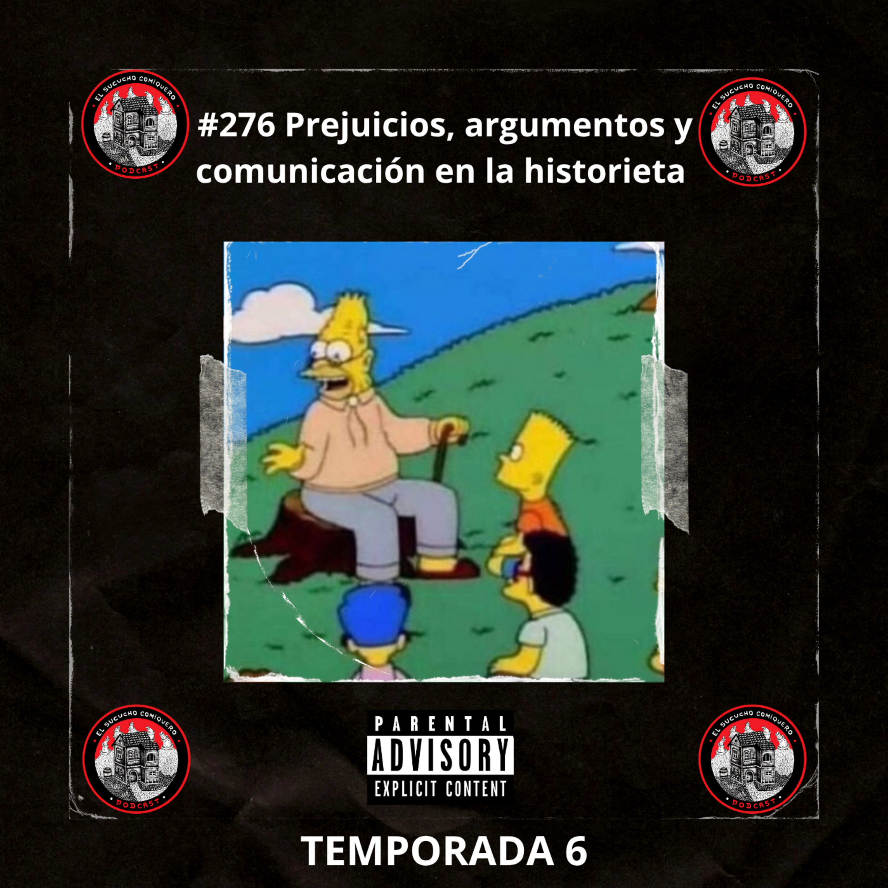 #276 Prejuicios, argumentos y comunicación en la historieta episode artwork